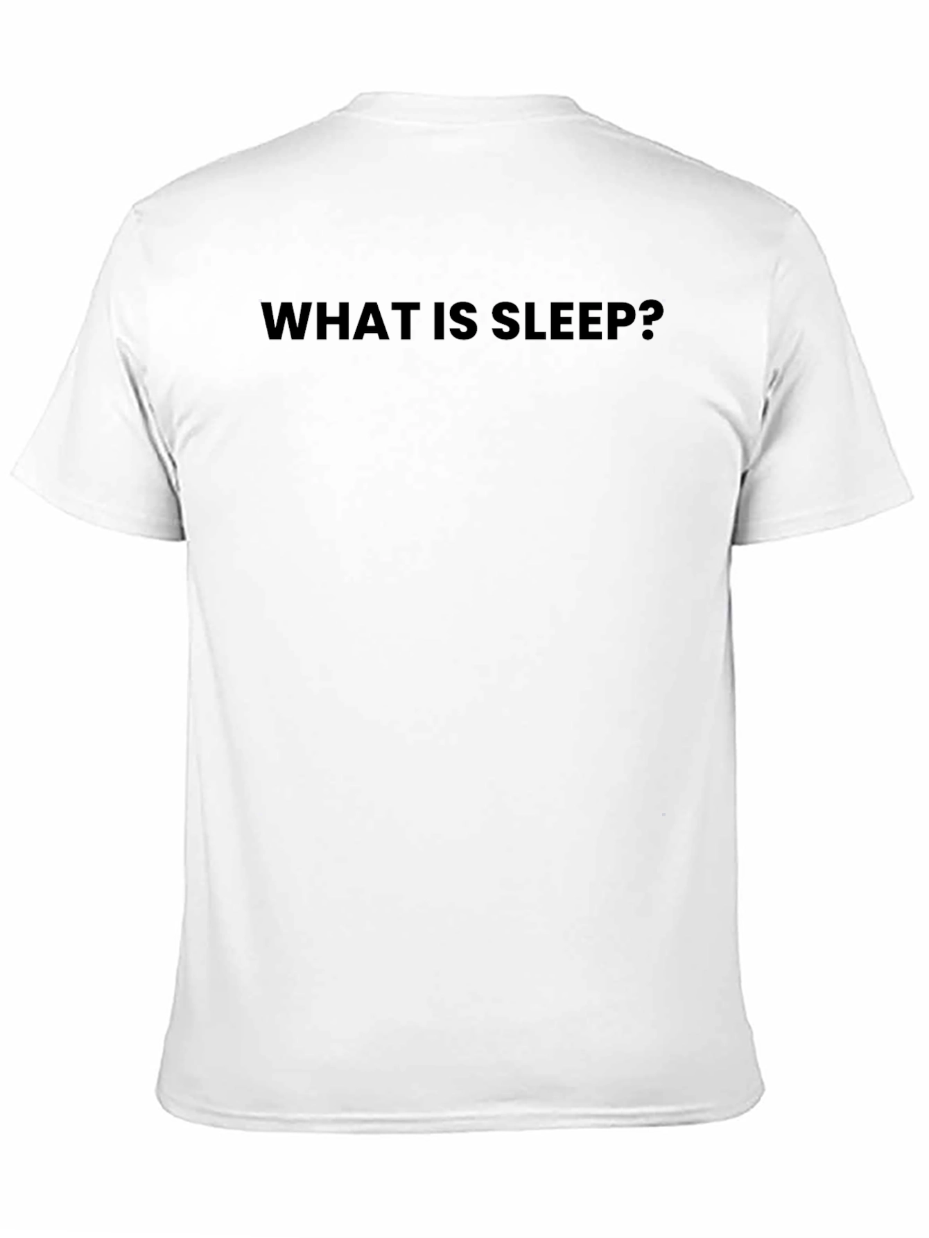 What is Sleep? Black Crew Neck T-Shirt
