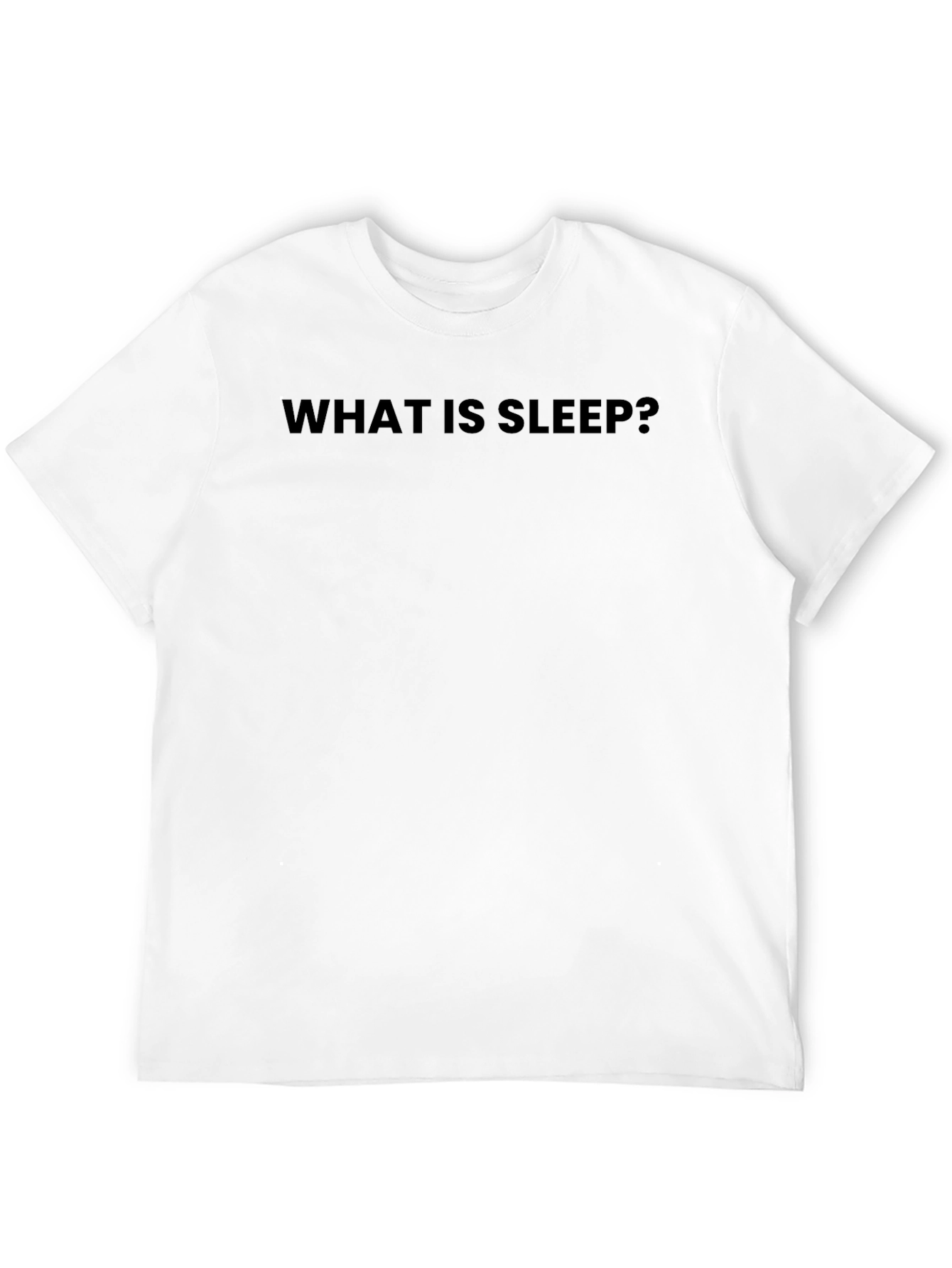 What is Sleep? Black Crew Neck T-Shirt