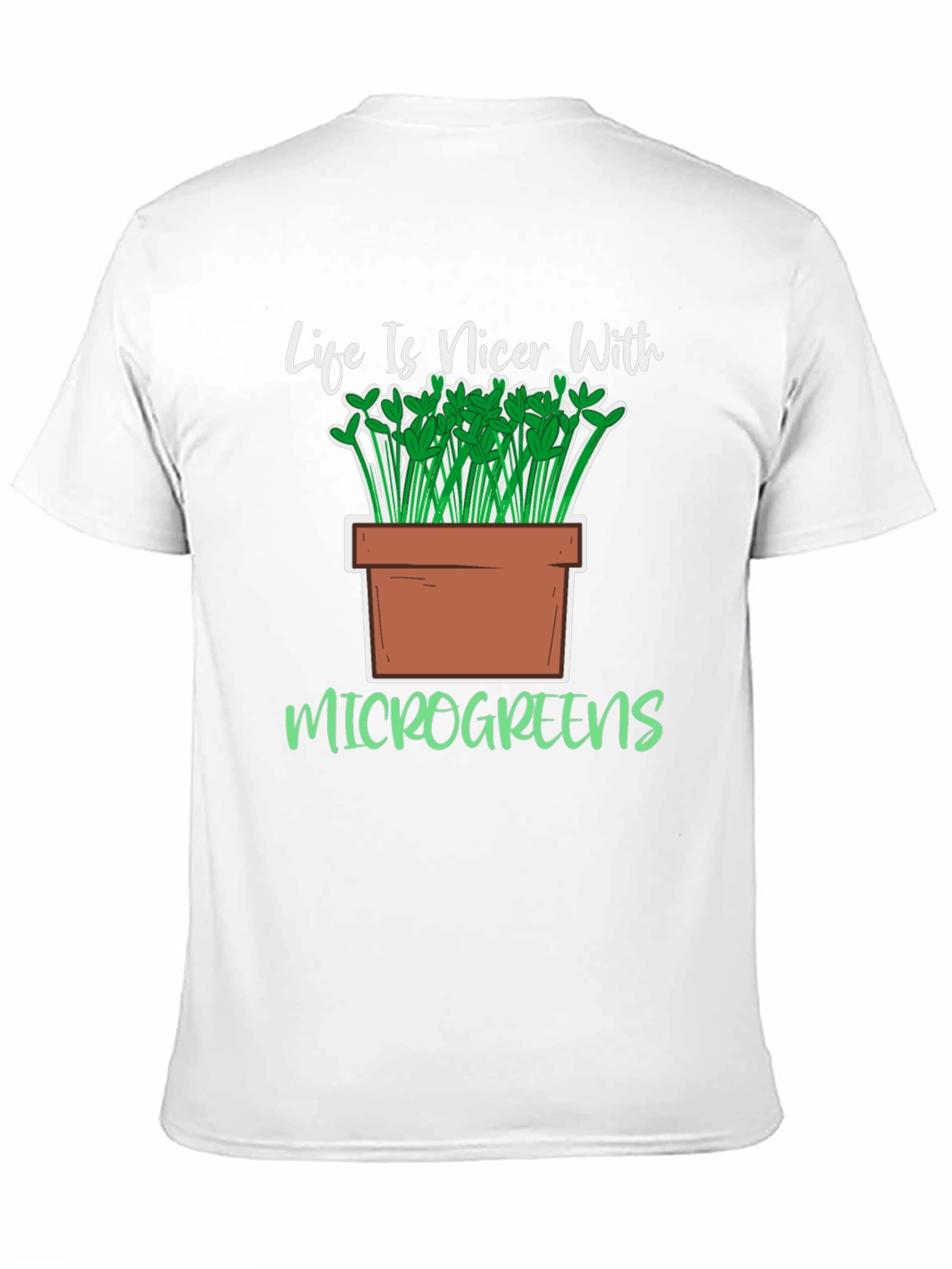 Life Is Nicer With Microgreens Black T-Shirt