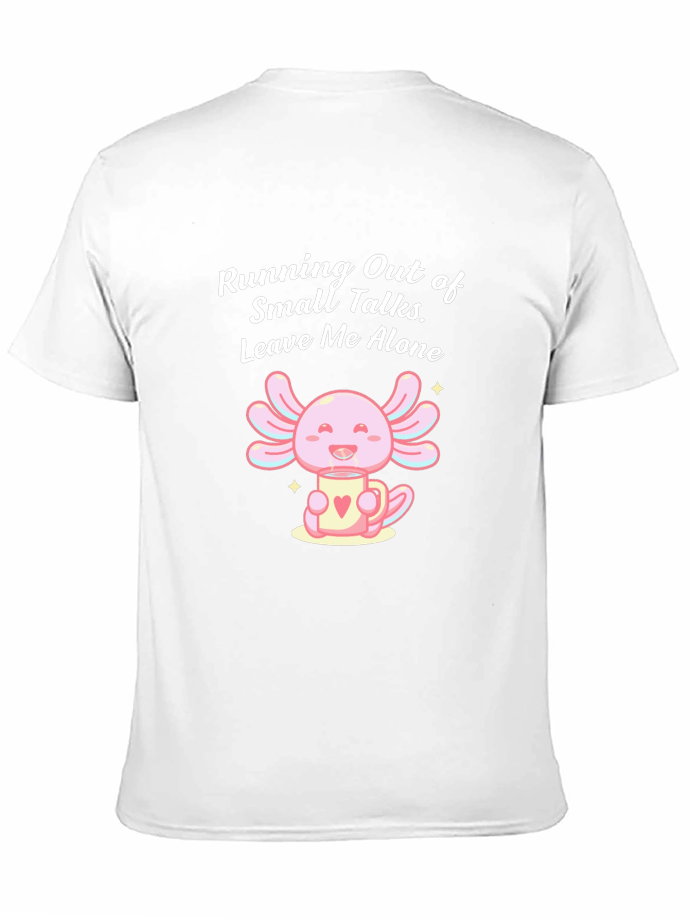 Axolotl Leave Me Alone Graphic T-Shirt