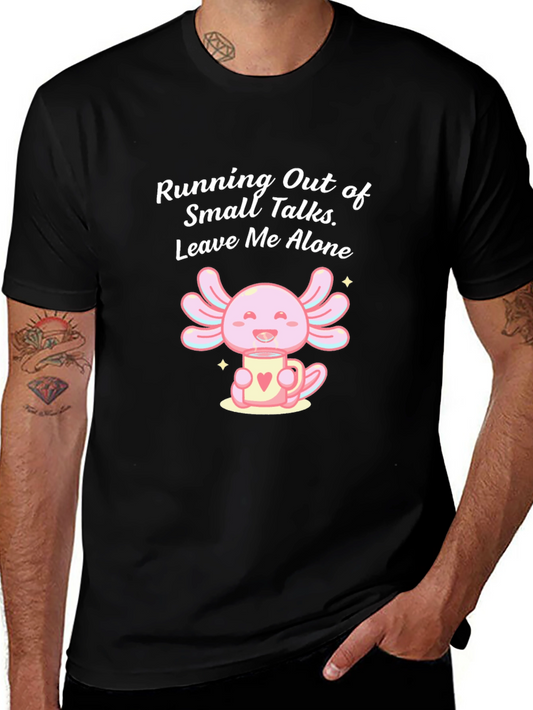 Axolotl Leave Me Alone Graphic T-Shirt