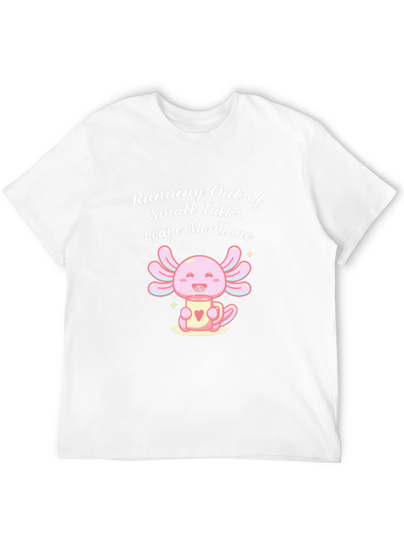 Axolotl Leave Me Alone Graphic T-Shirt
