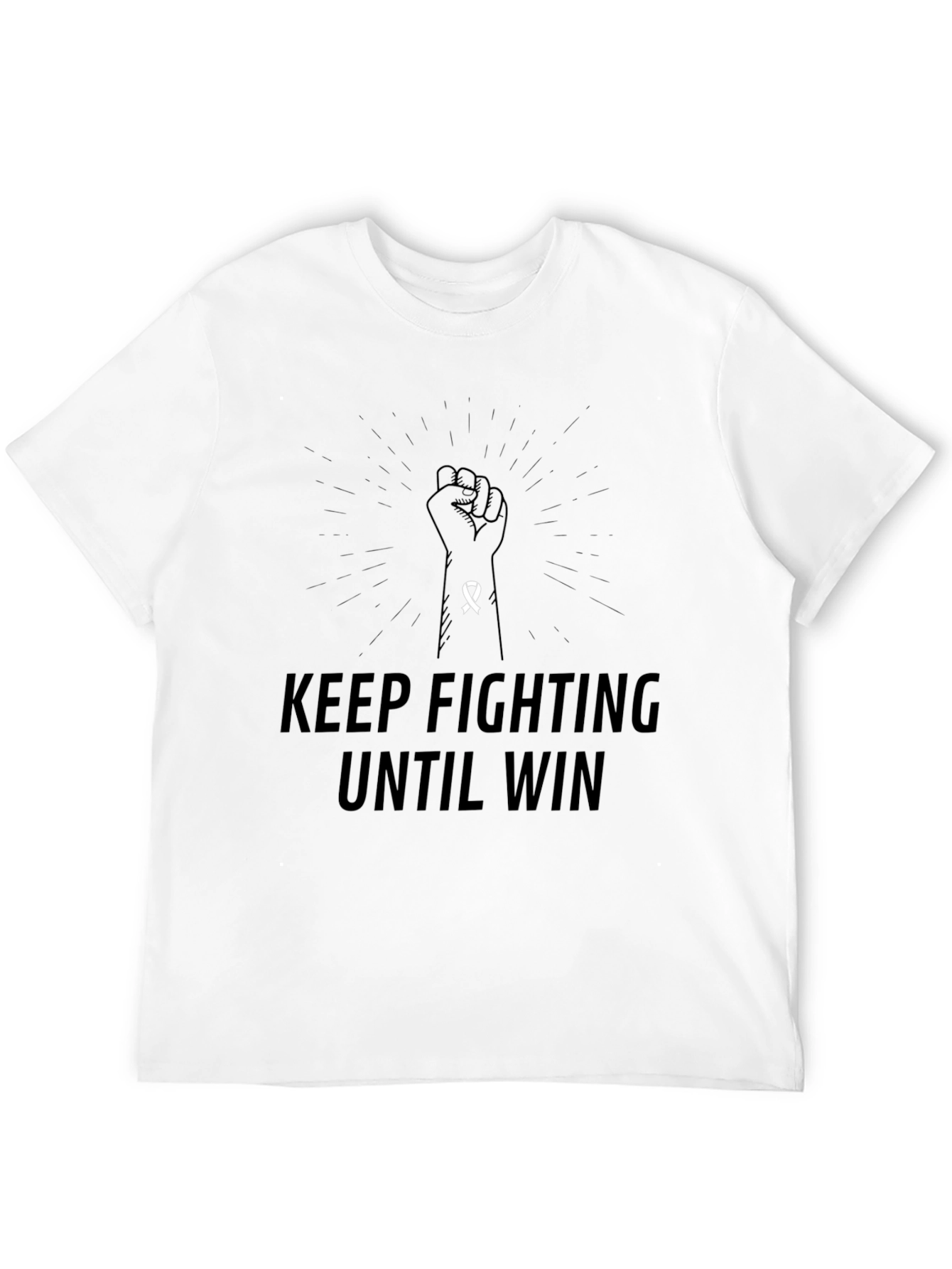 Keep Fighting Until Win Graphic T-Shirt
