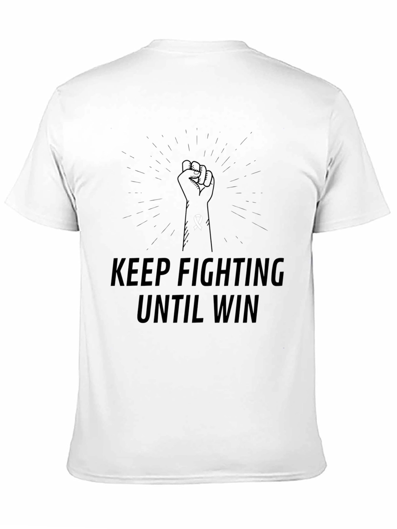 Keep Fighting Until Win Graphic T-Shirt