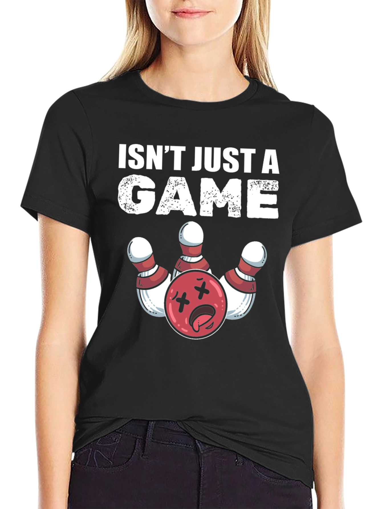 Bowling Isnt Just A Game T-Shirt
