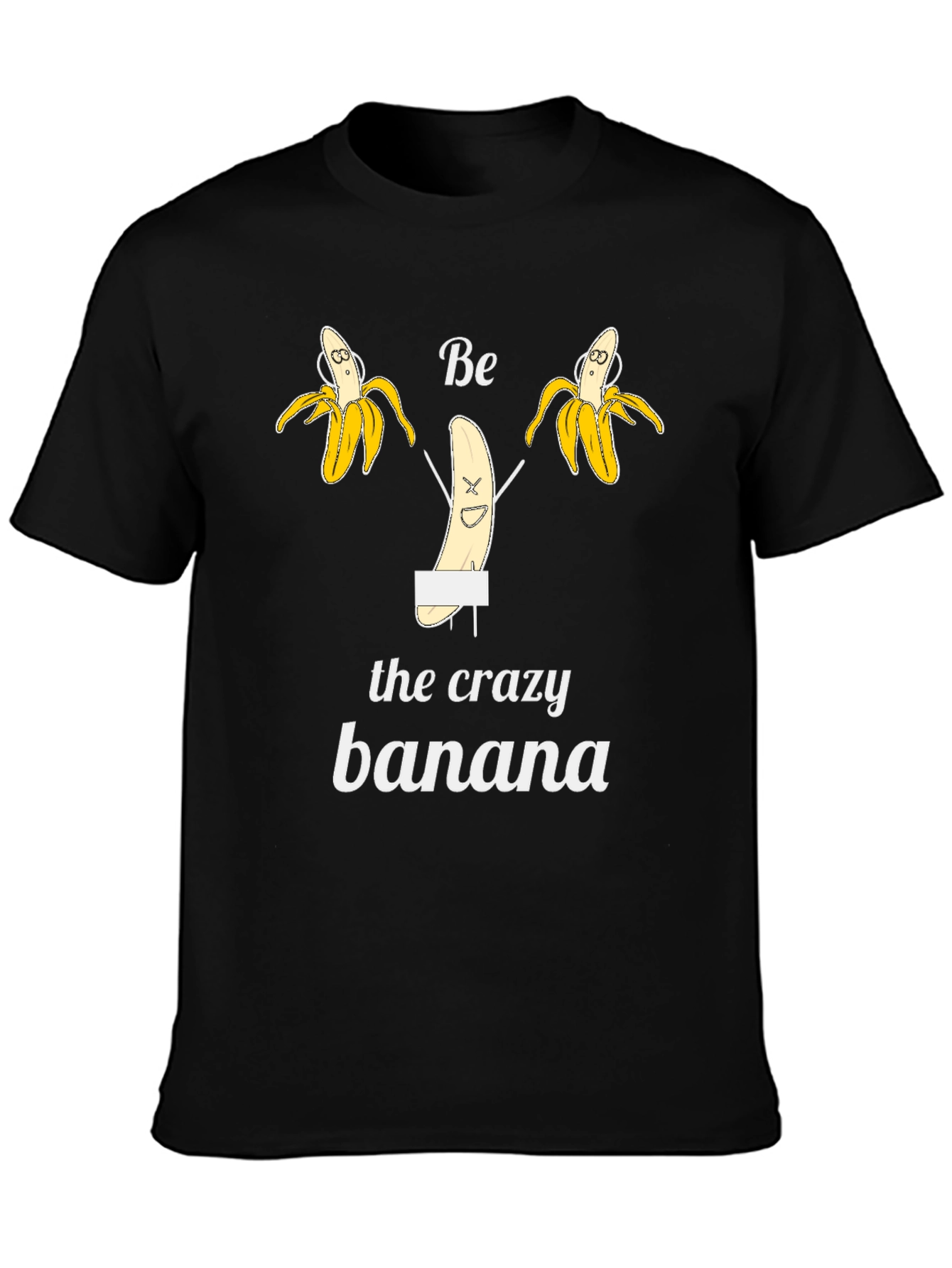 Be the Crazy Banana Black T-Shirt