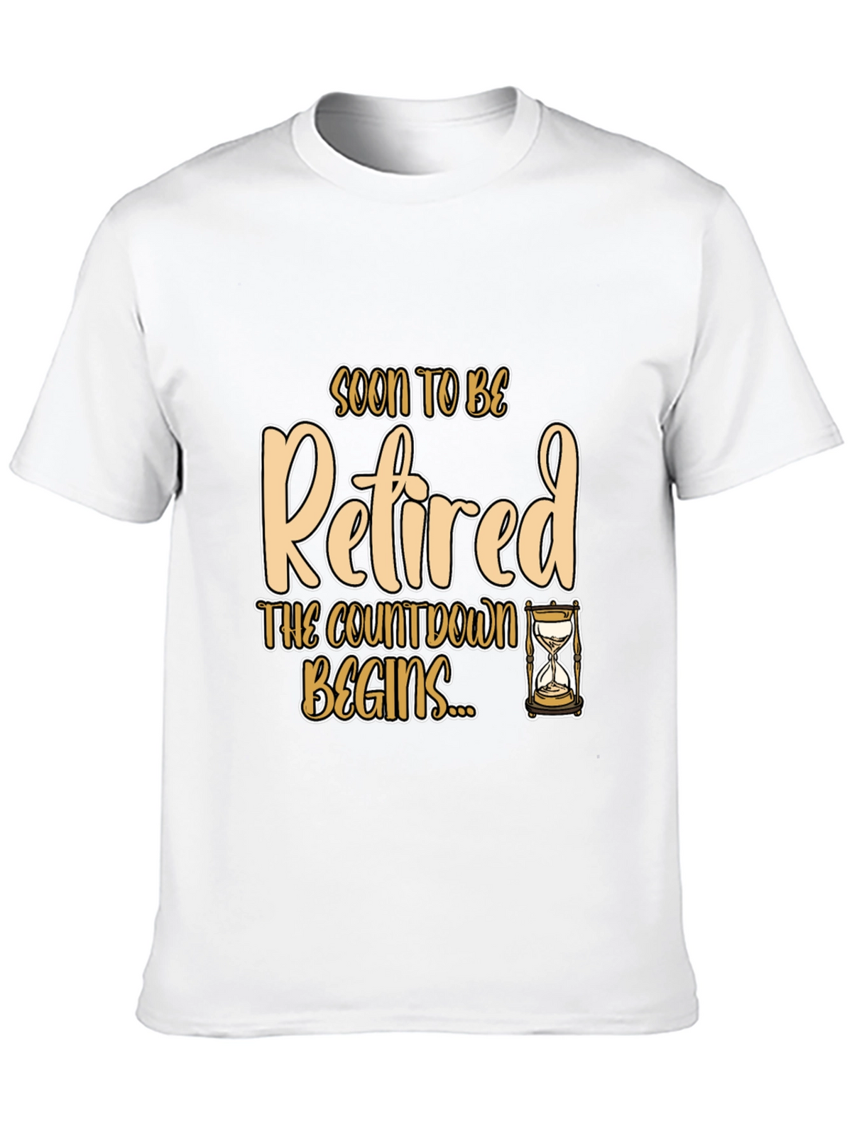 Soon To Be Retired T-Shirt - Countdown Begins!