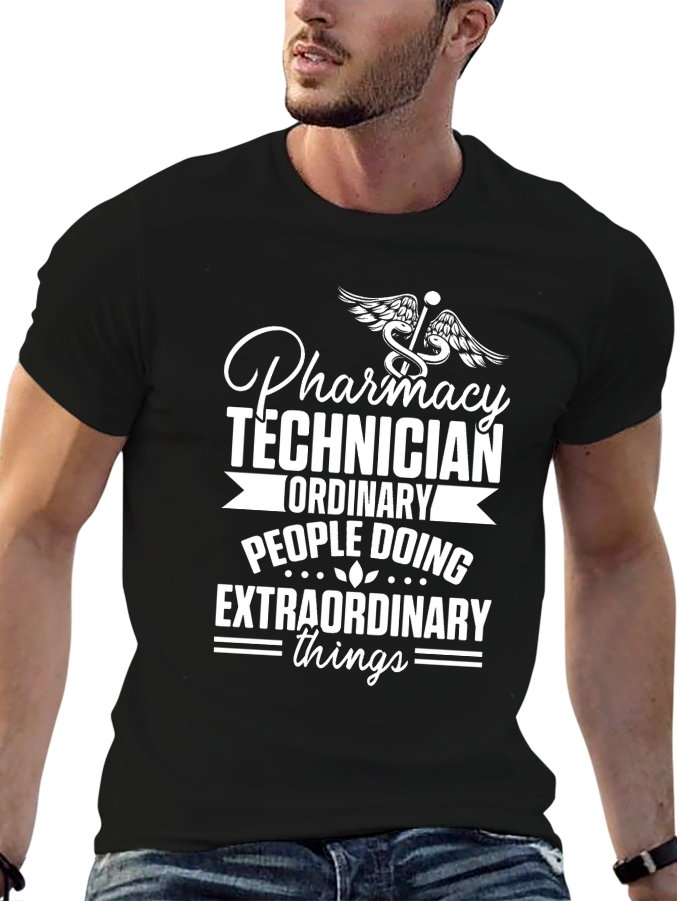 Pharmacy Technician T-Shirt - Extraordinary Things