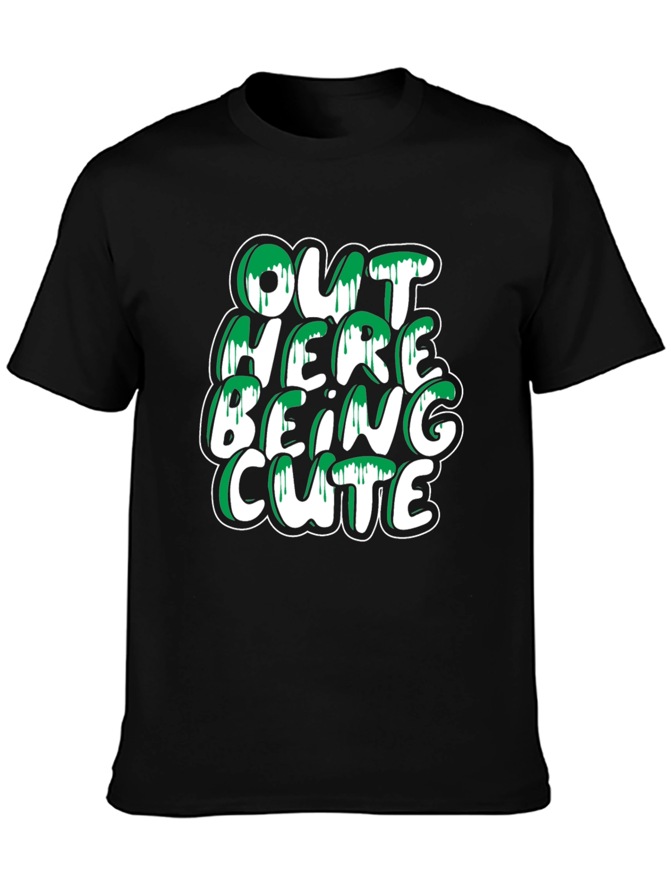 Out Here Being Cute T-Shirt - Stylish Black Tee