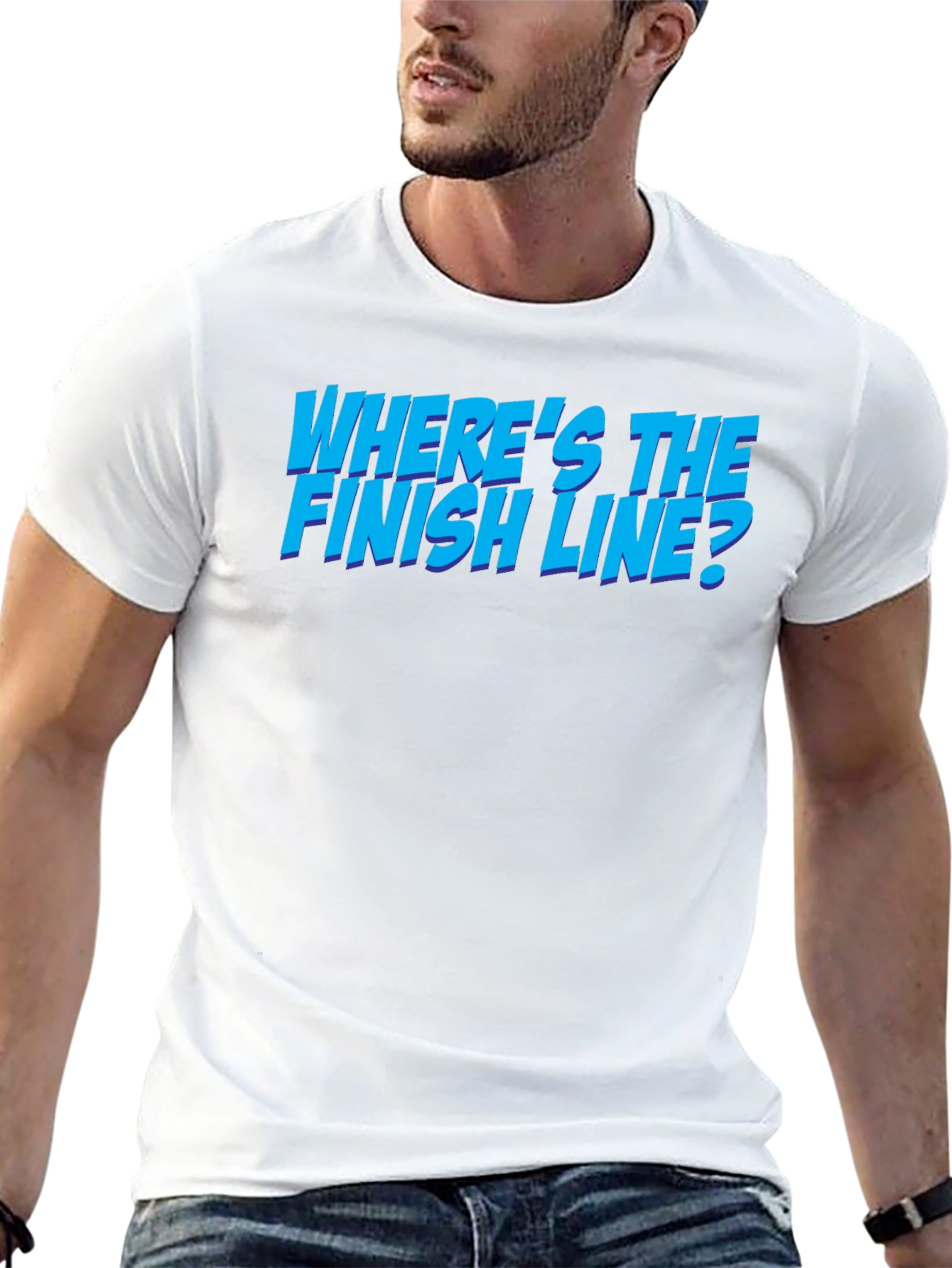 Wheres the Finish Line? Graphic T-Shirt