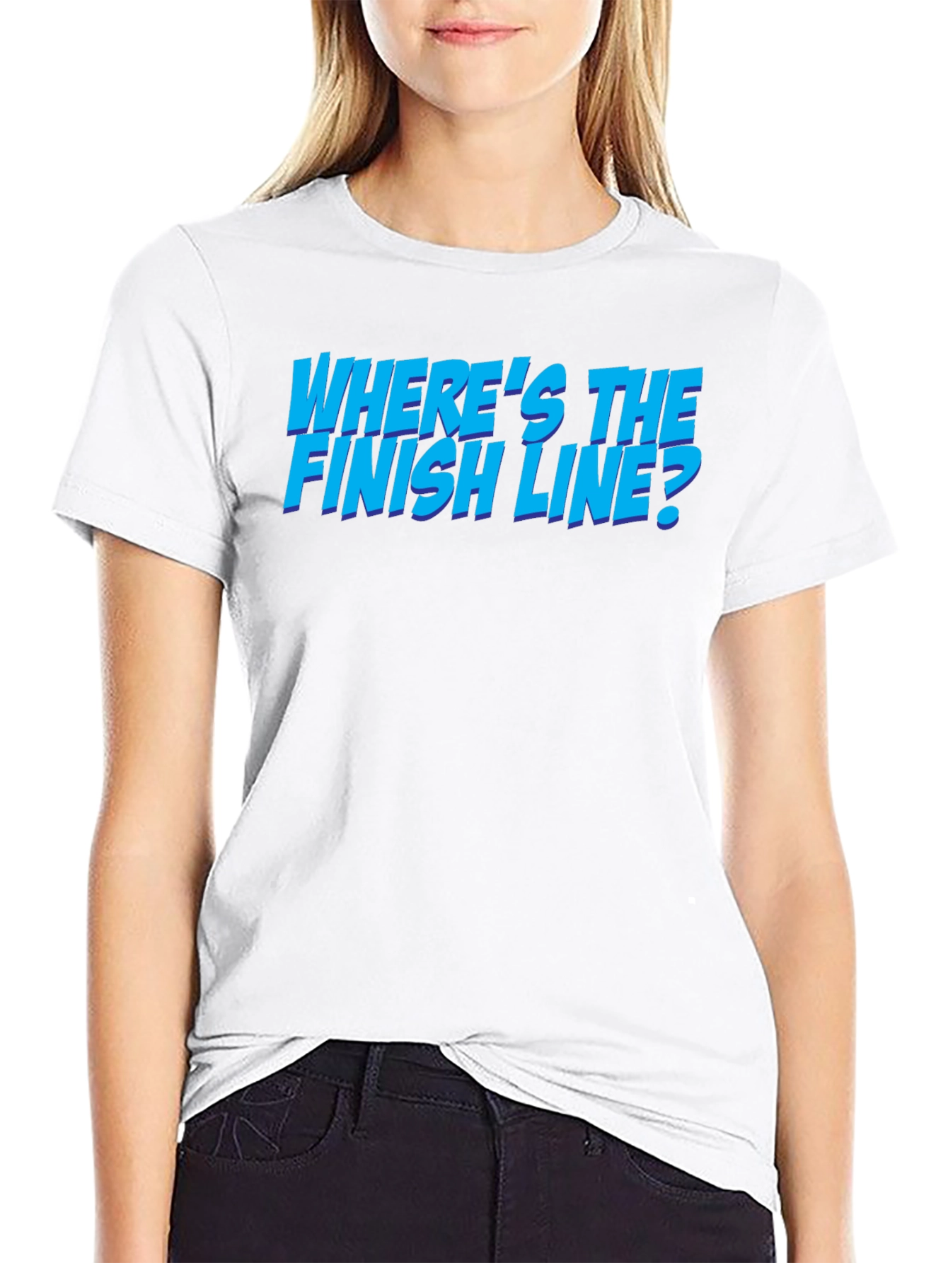 Wheres the Finish Line? Graphic T-Shirt
