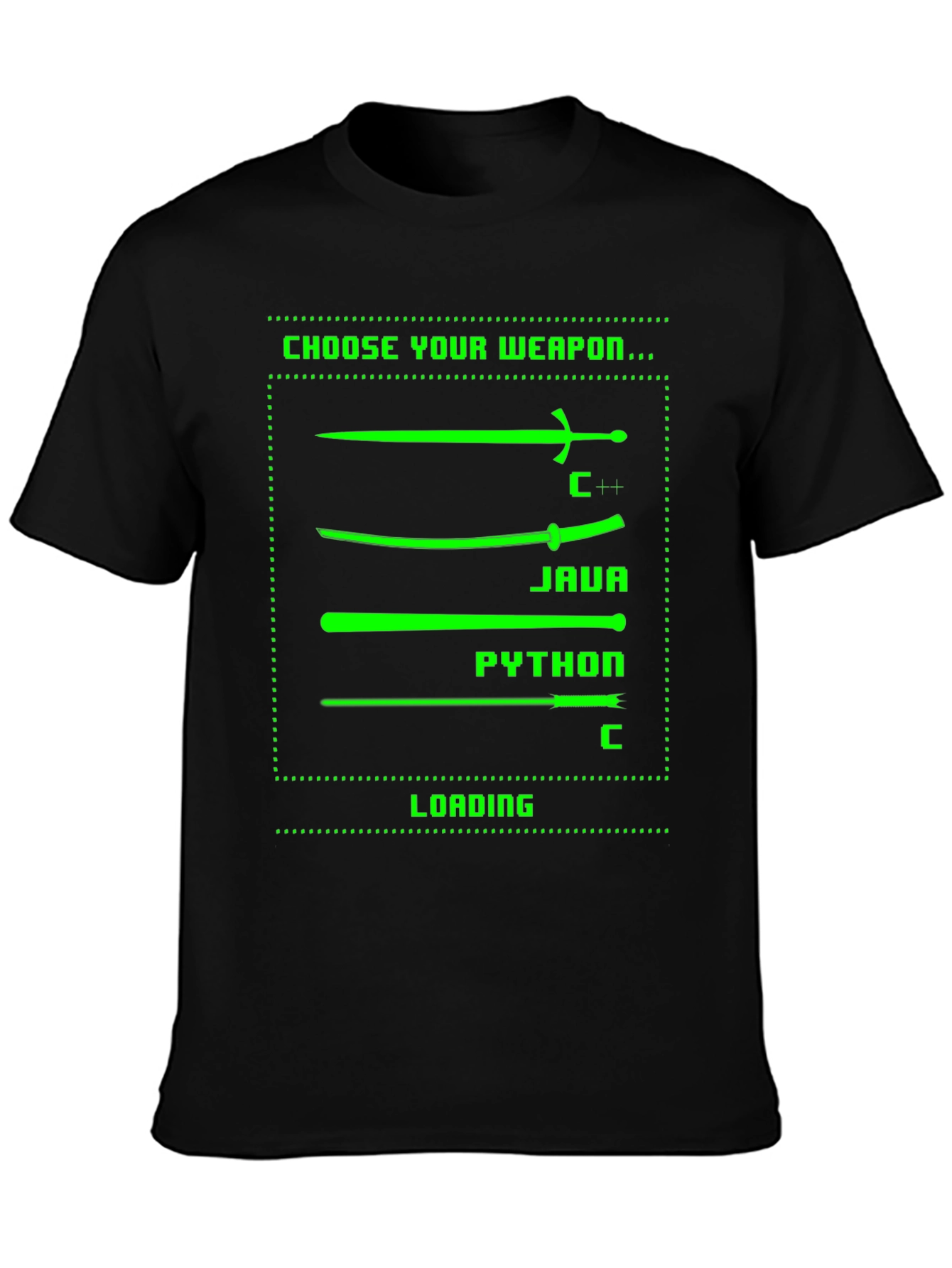 Choose Your Weapon Programmer T-Shirt