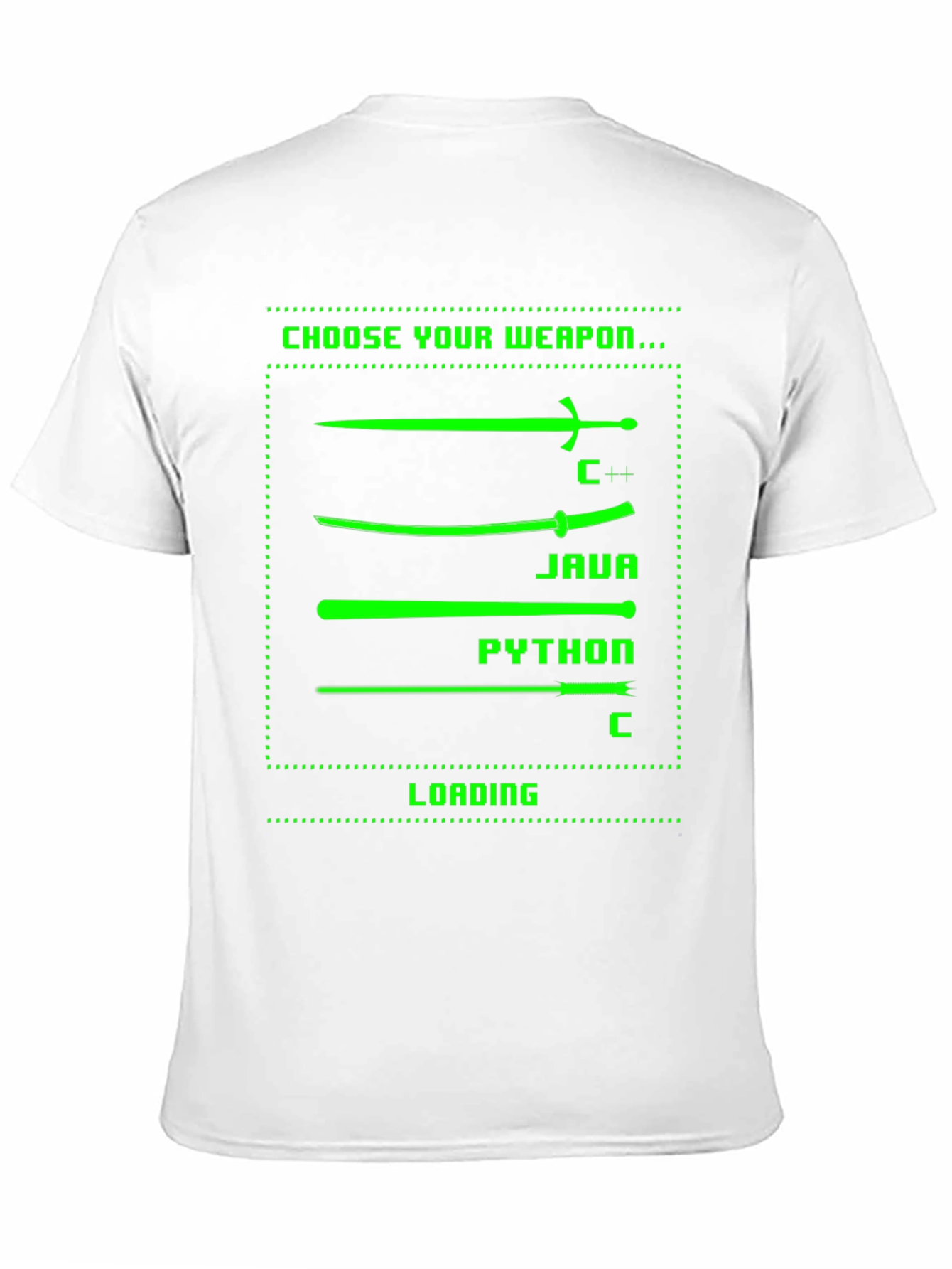 Choose Your Weapon Programmer T-Shirt