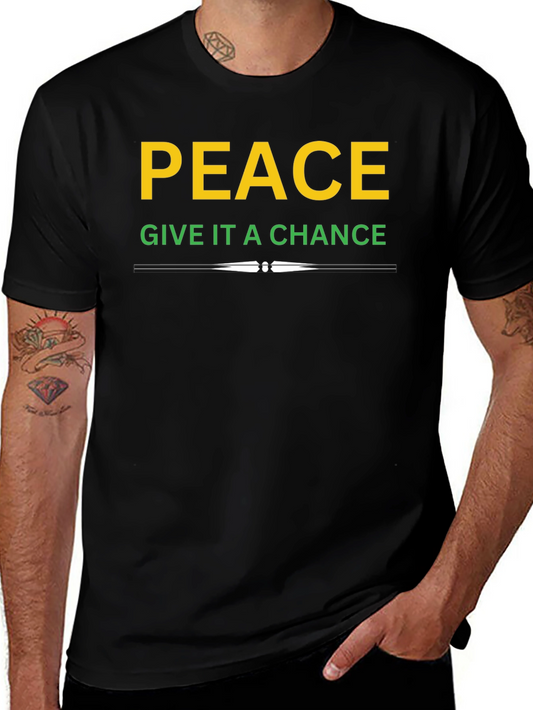 Peace Give It A Chance T-Shirt - Black