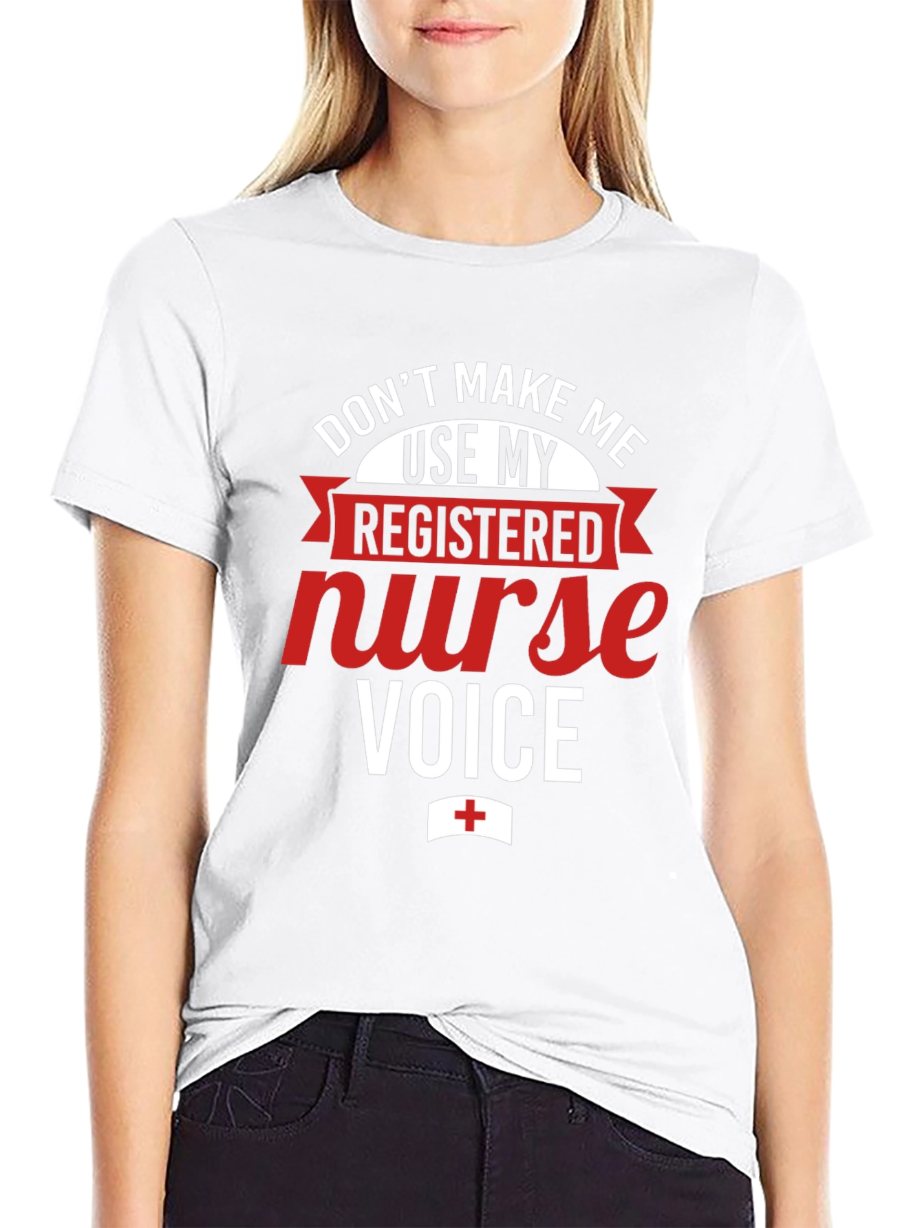 Registered Nurse Voice T-Shirt - Funny RN Apparel