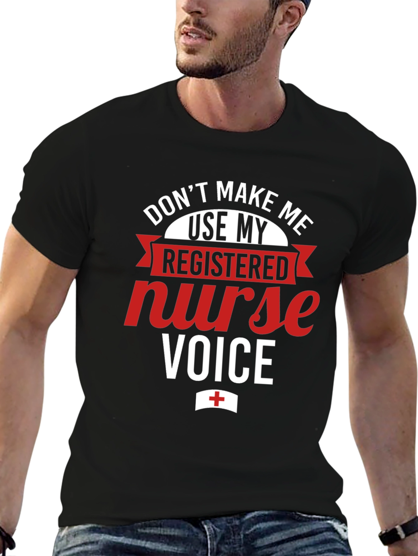 Registered Nurse Voice T-Shirt - Funny RN Apparel