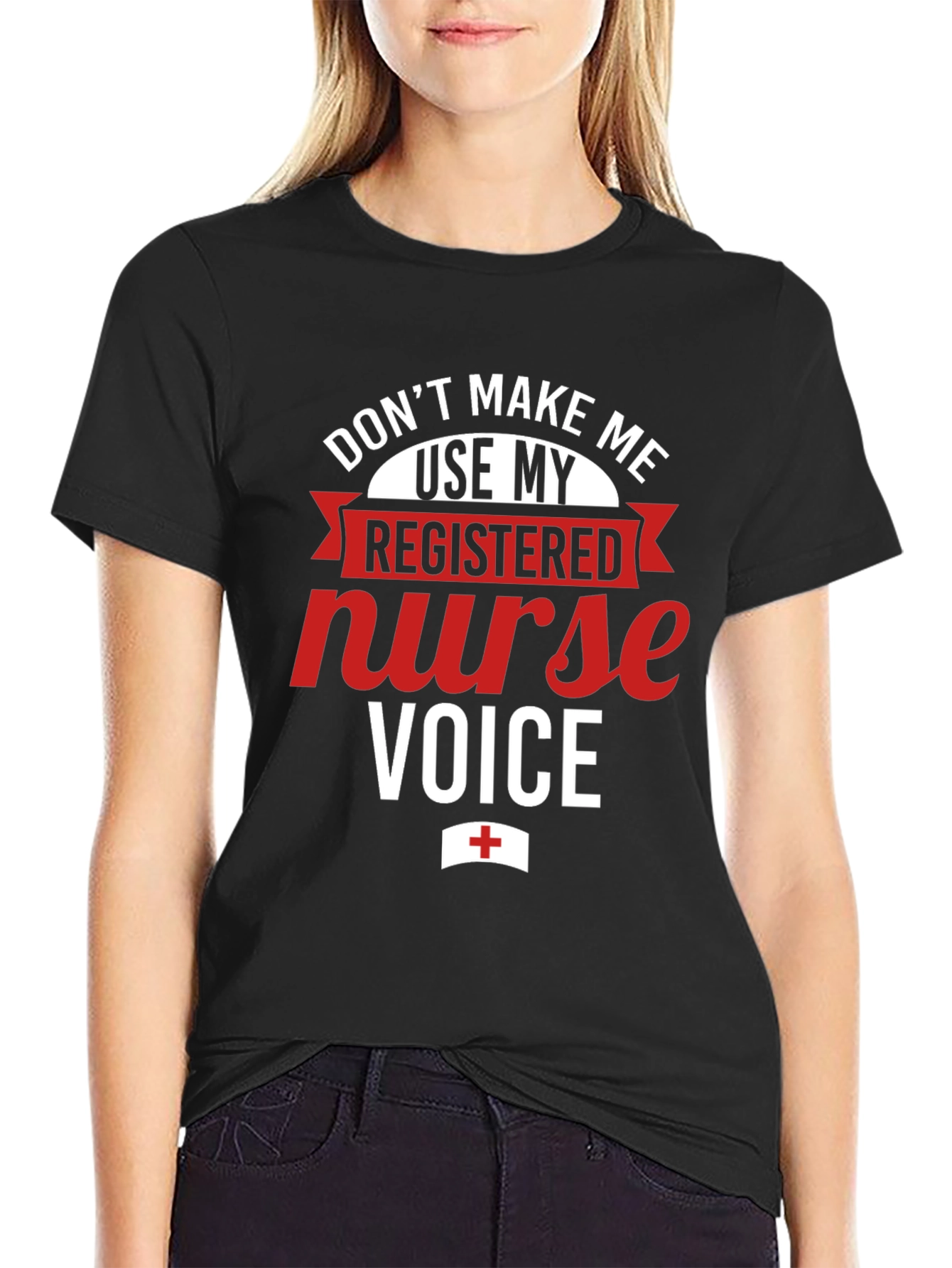 Registered Nurse Voice T-Shirt - Funny RN Apparel