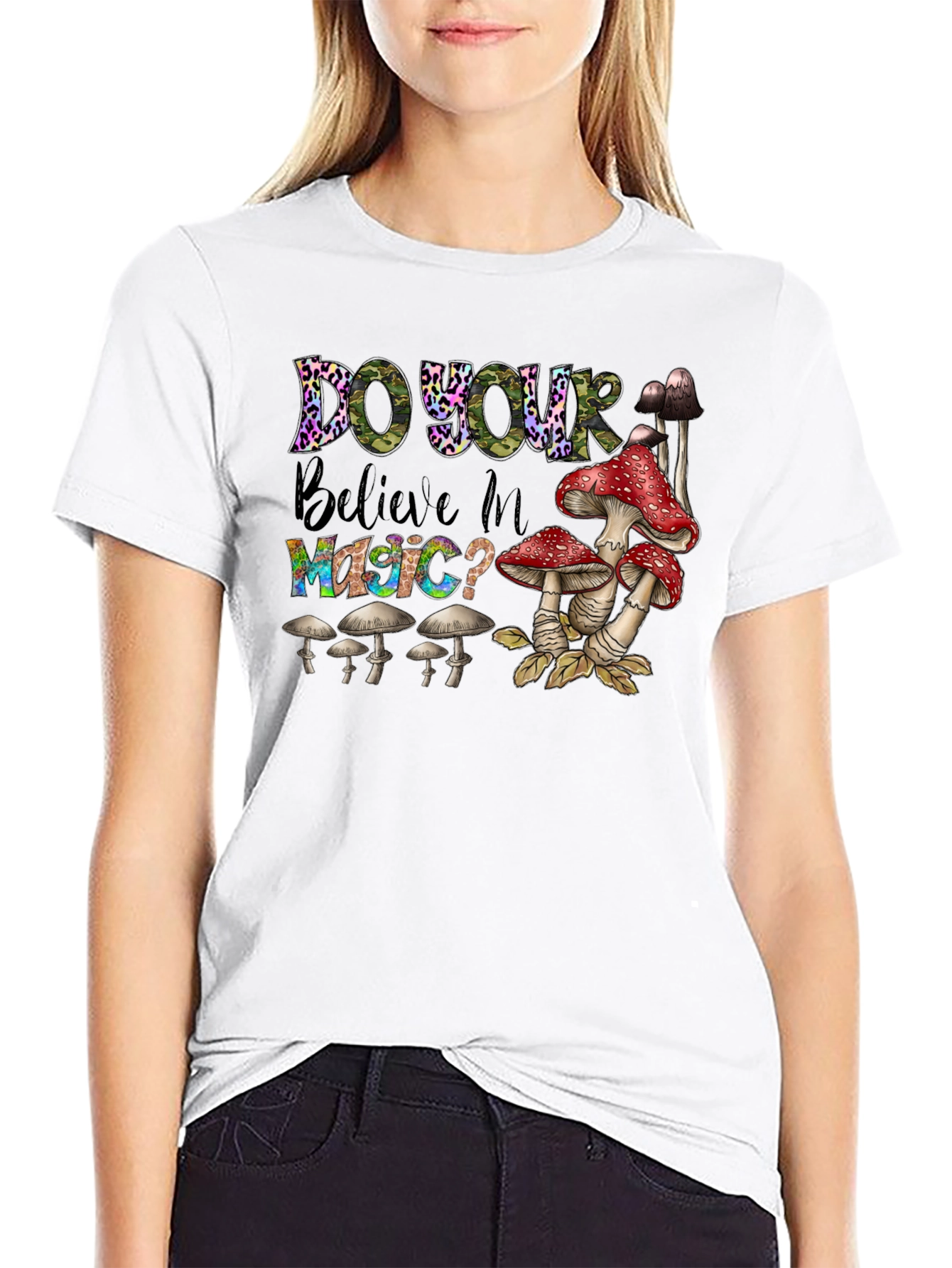 Do You Believe In Magic? Mushroom T-Shirt