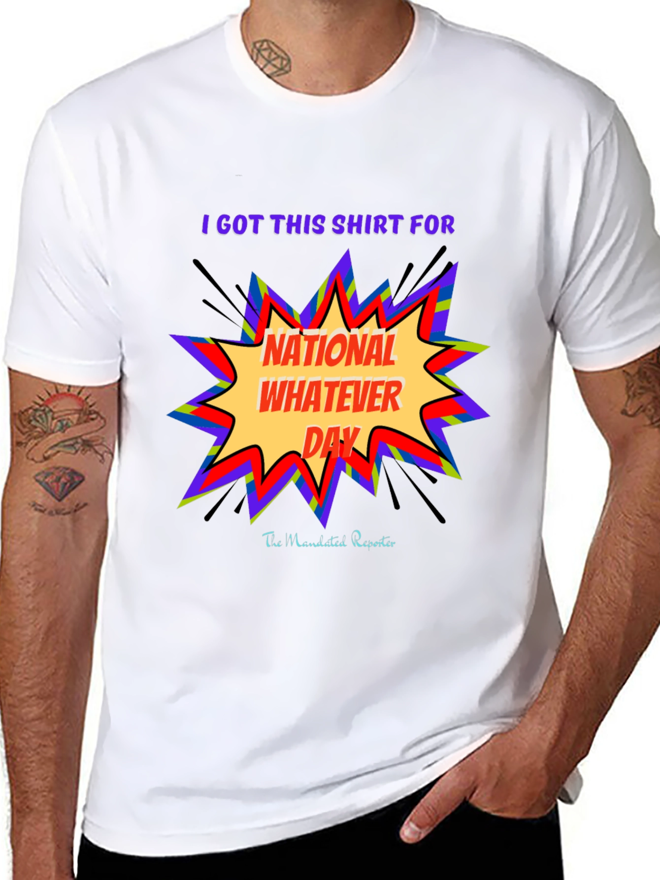 National Whatever Day T-Shirt: Fun Graphic Tee