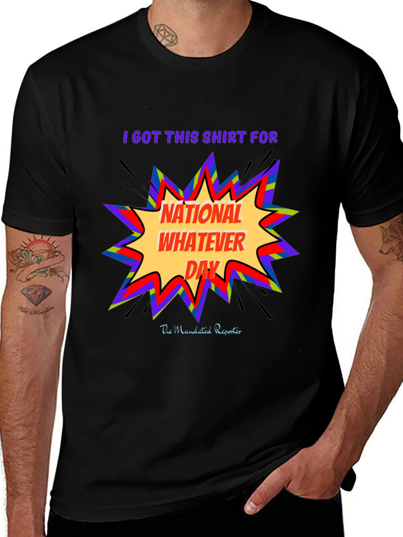 National Whatever Day T-Shirt: Fun Graphic Tee