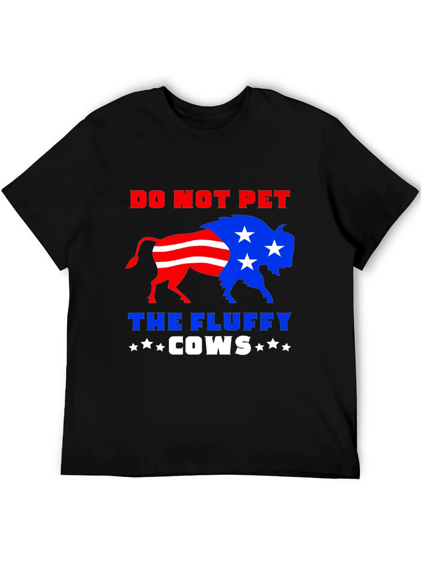 Do Not Pet The Fluffy Cows T-Shirt