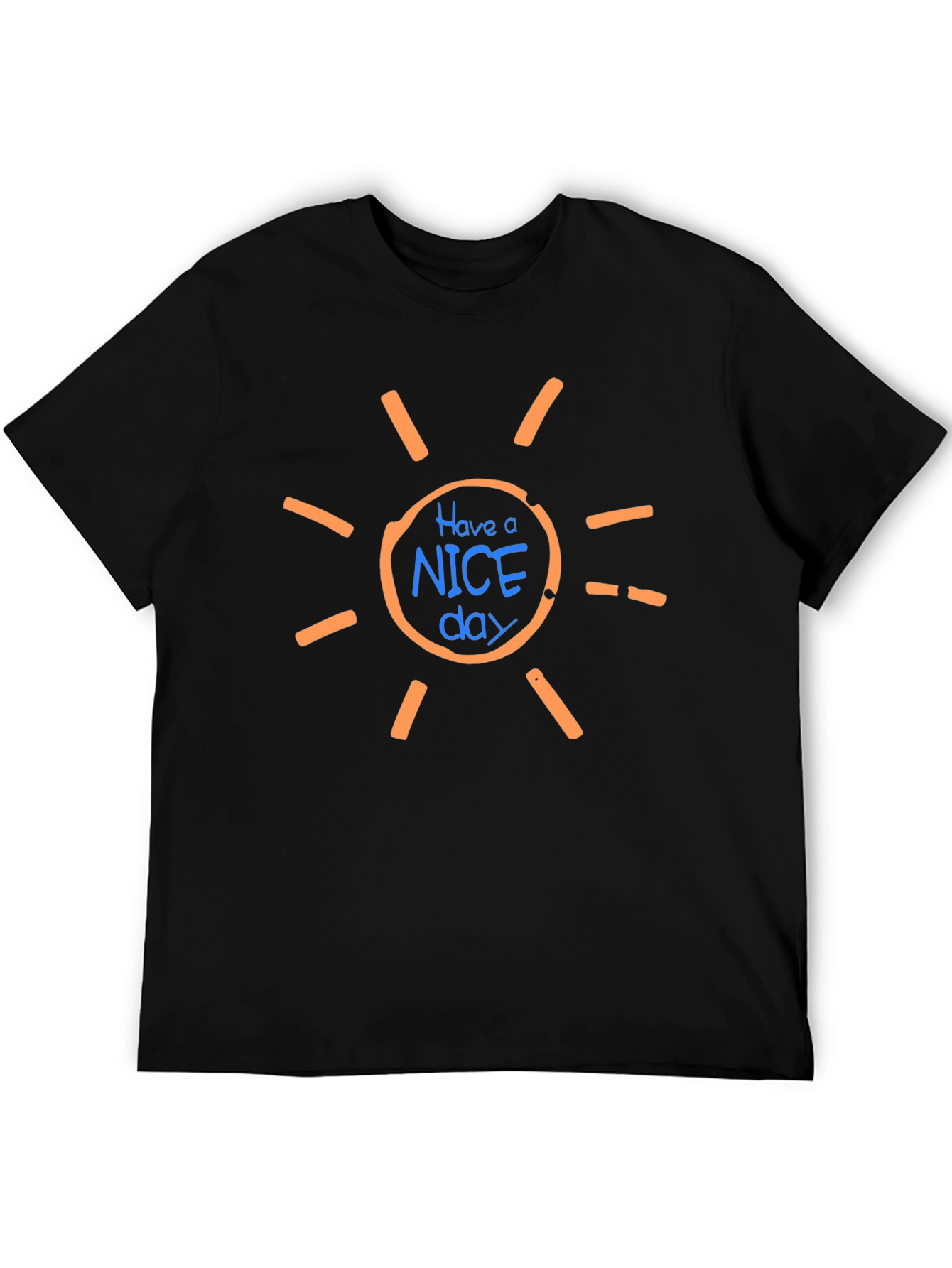 Have A Nice Day Graphic Tee