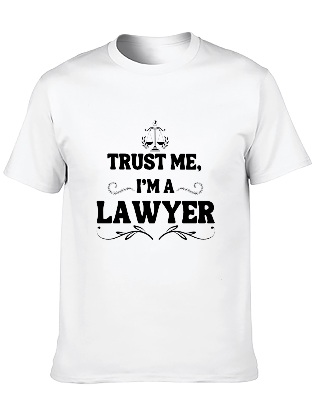 Trust Me Im A Lawyer - Novelty Graphic T-Shirt