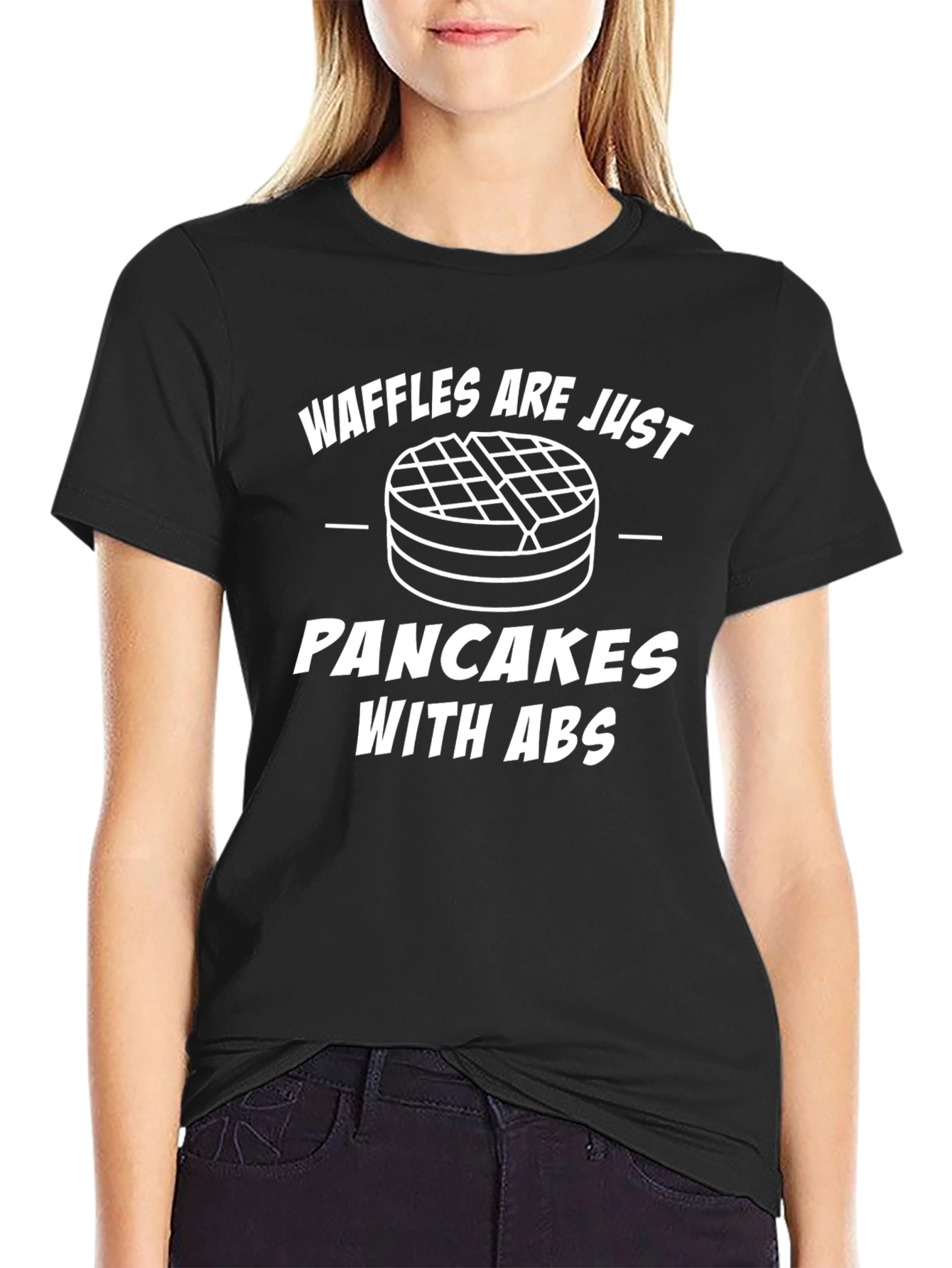 Waffles are Just Pancakes with ABS T-Shirt
