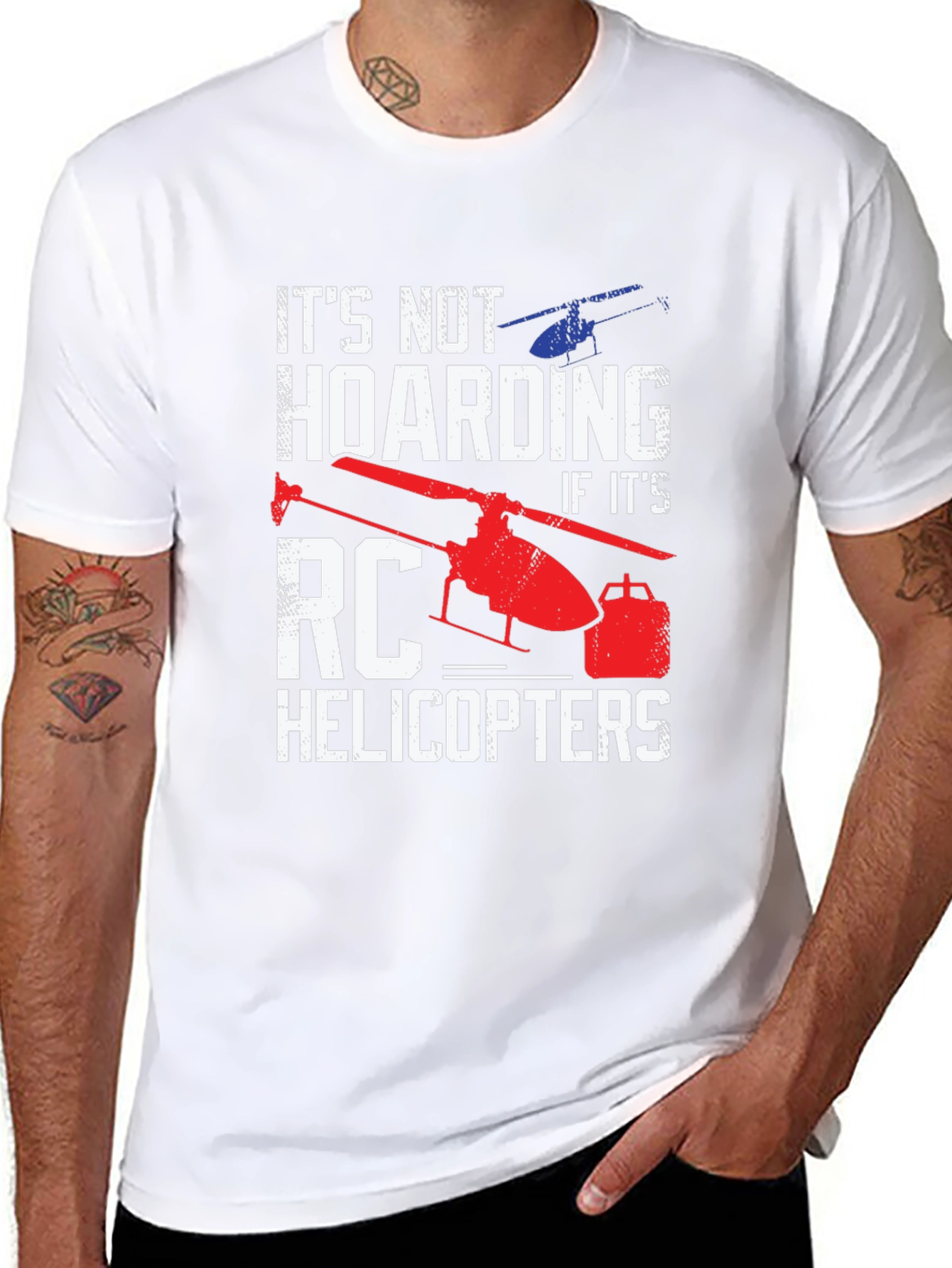 RC Helicopter T-Shirt - Not Hoarding!