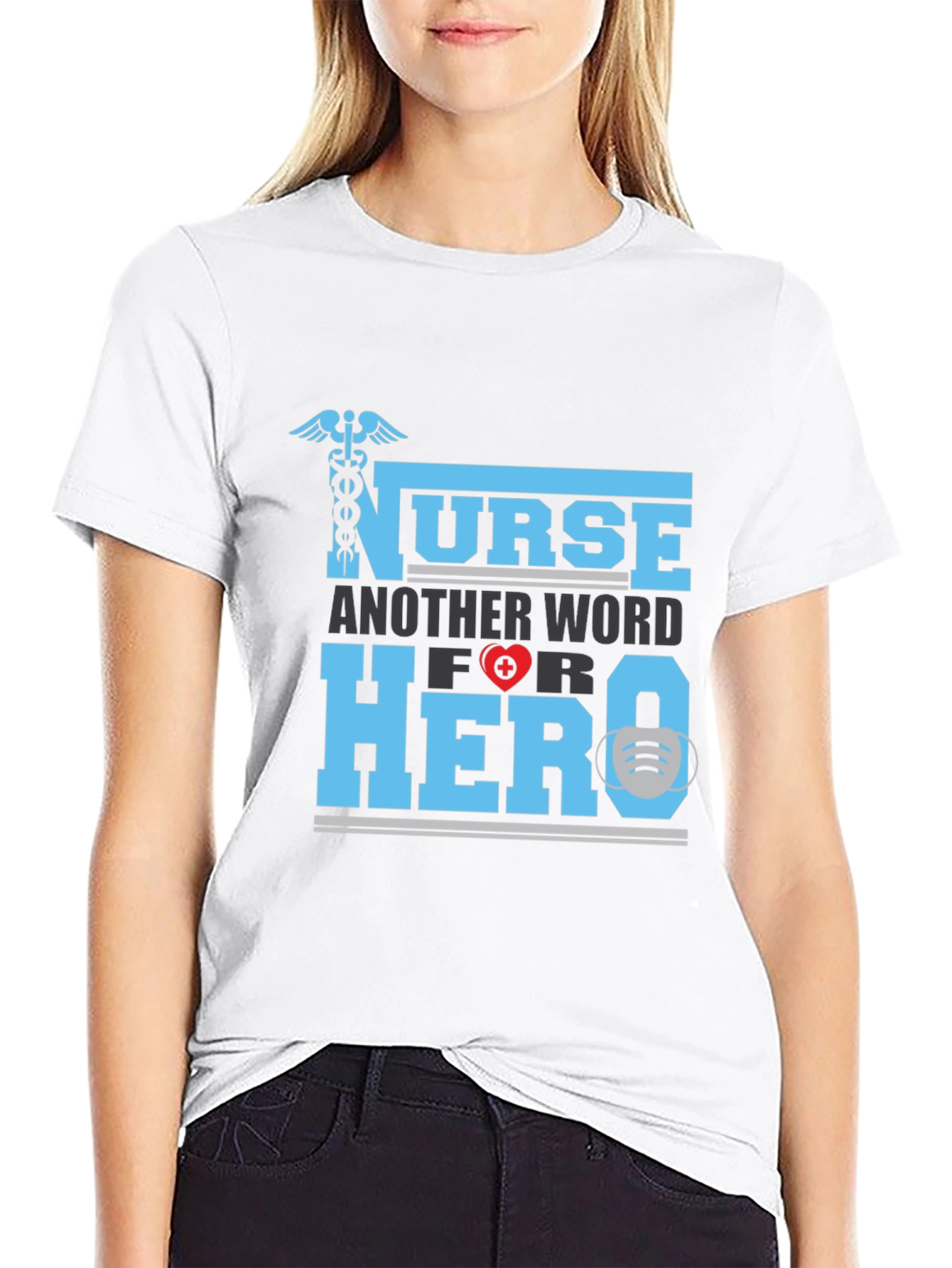 Nurse Hero T-Shirt - Appreciate Our Healthcare Heroes