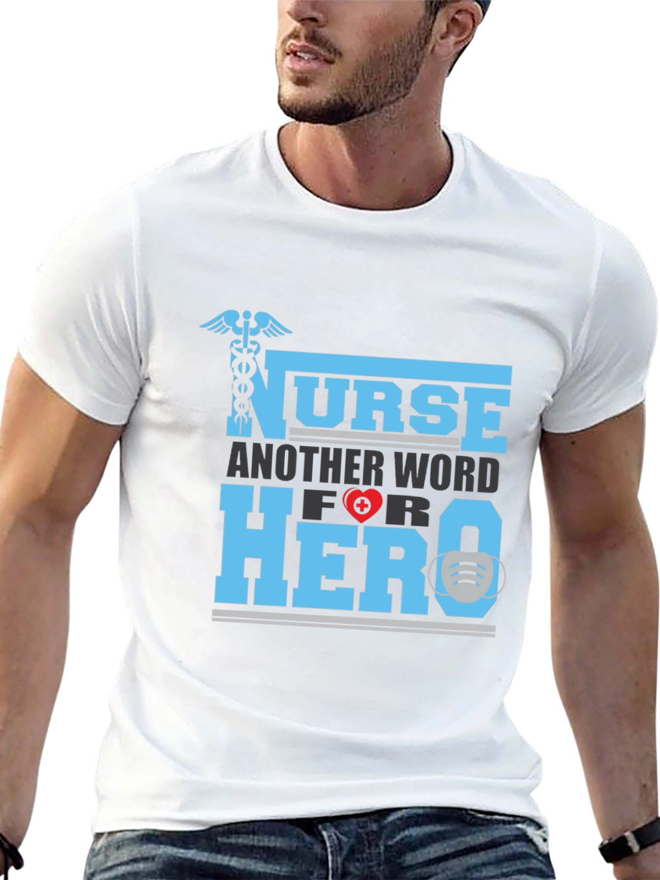 Nurse Hero T-Shirt - Appreciate Our Healthcare Heroes