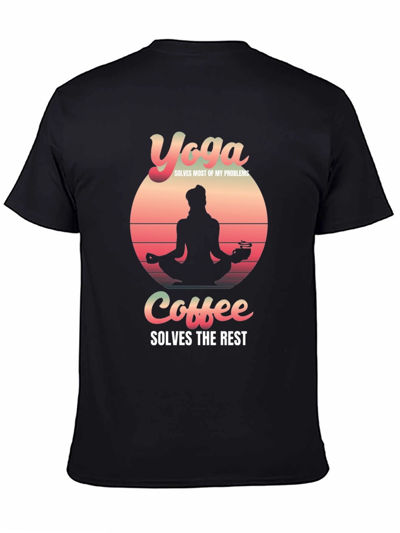Yoga & Coffee Solve Problems T-Shirt