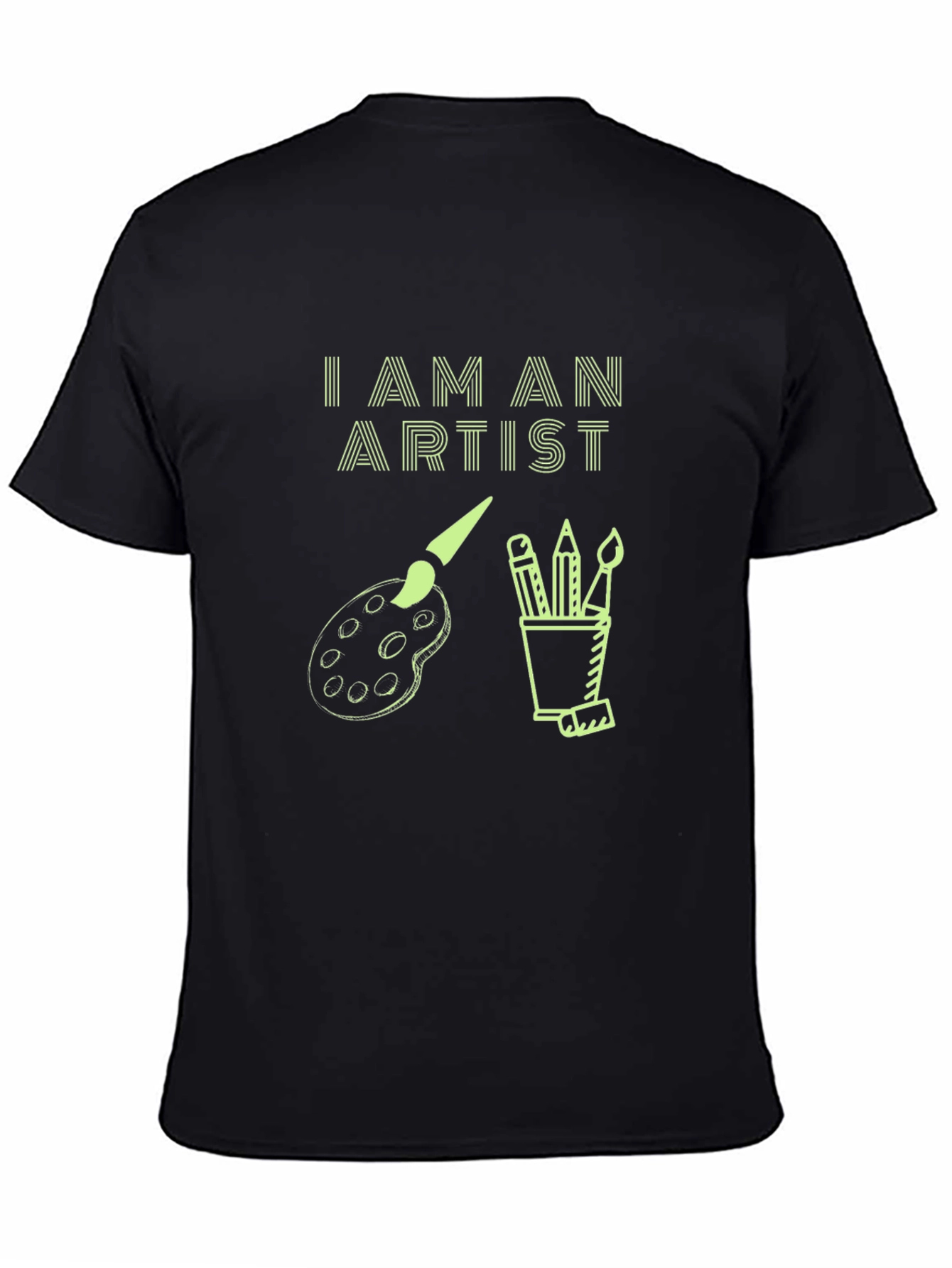 I AM AN ARTIST Graphic Tee
