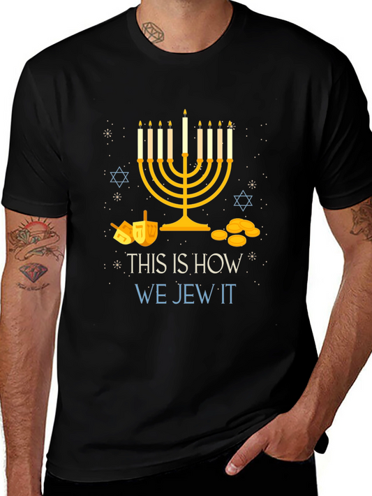 Hanukkah Menorah T-Shirt - This is How We Jew It