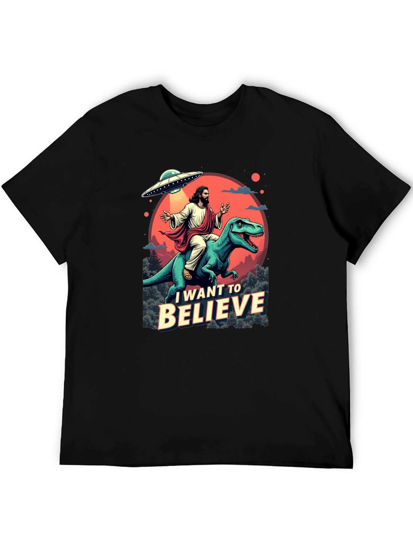 I Want to Believe T-Shirt: Jesus Riding Dinosaur UFO