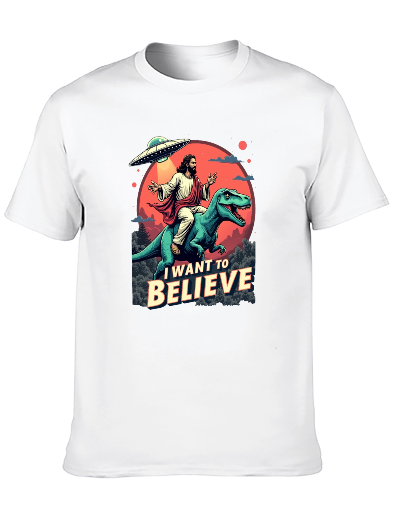 I Want to Believe T-Shirt: Jesus Riding Dinosaur UFO