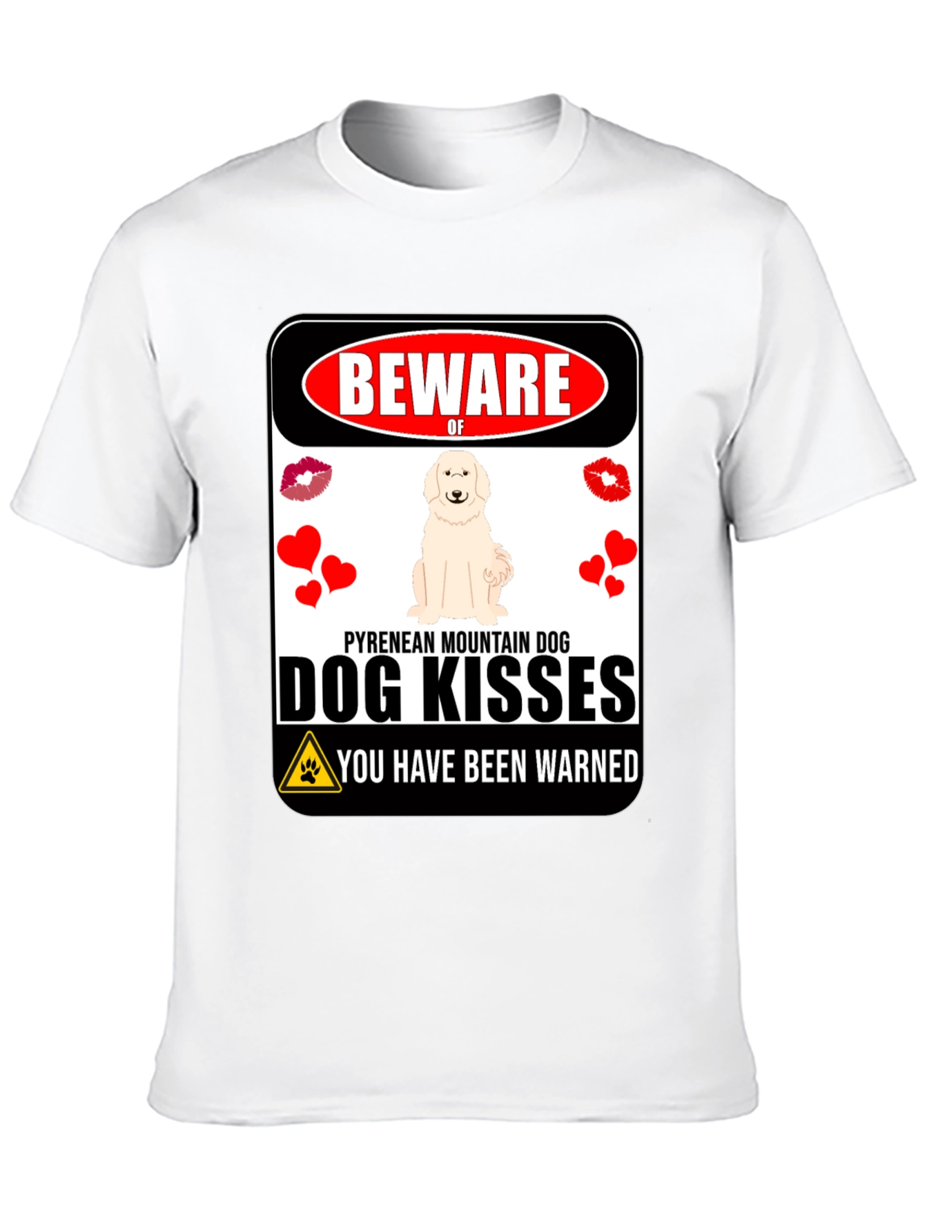 Beware of Dog Kisses T-Shirt
