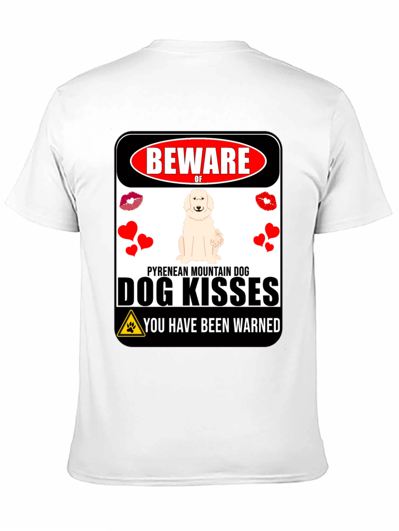 Beware of Dog Kisses T-Shirt