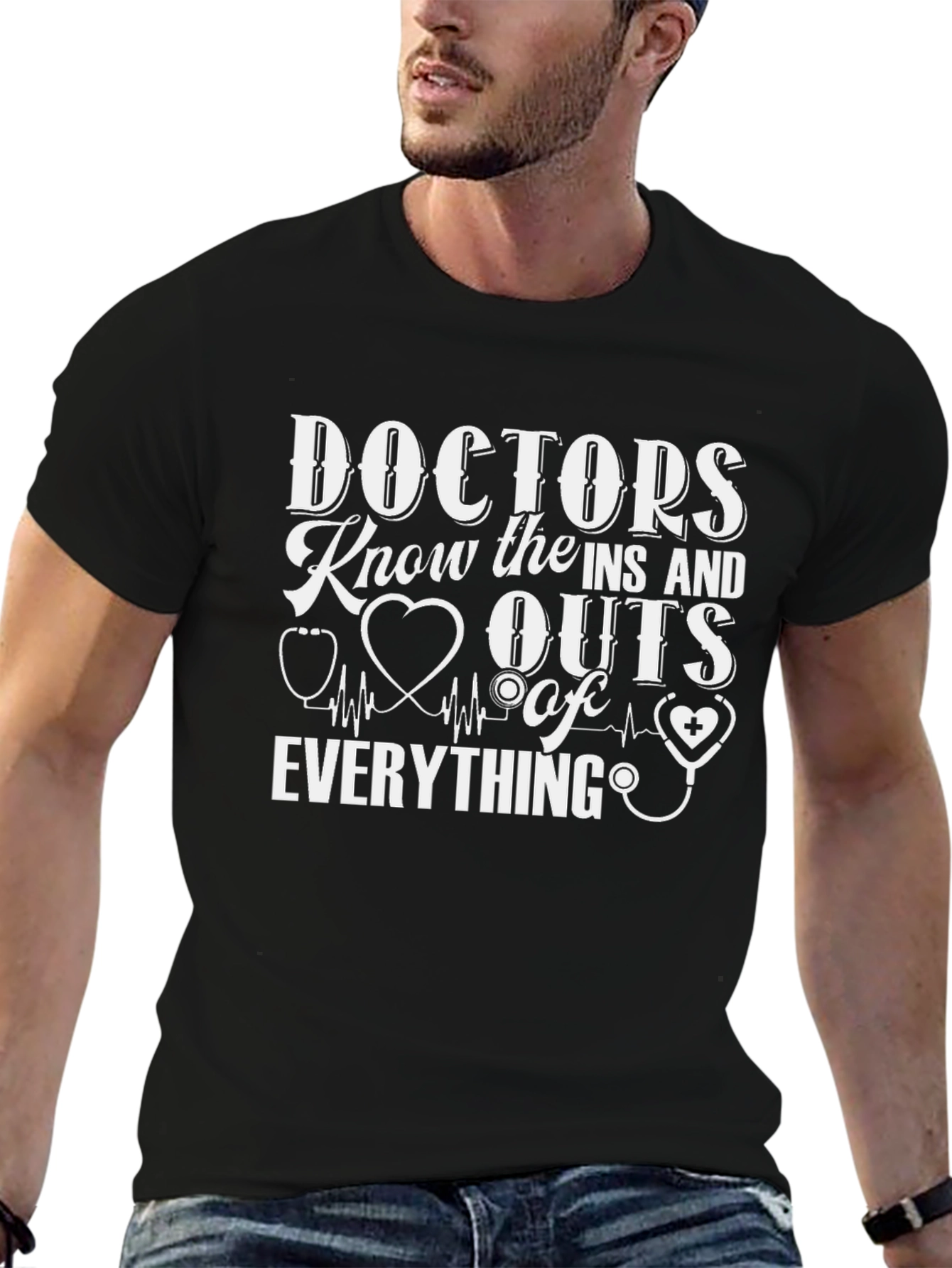 Doctors Know Everything T-Shirt - Medical Profession Apparel