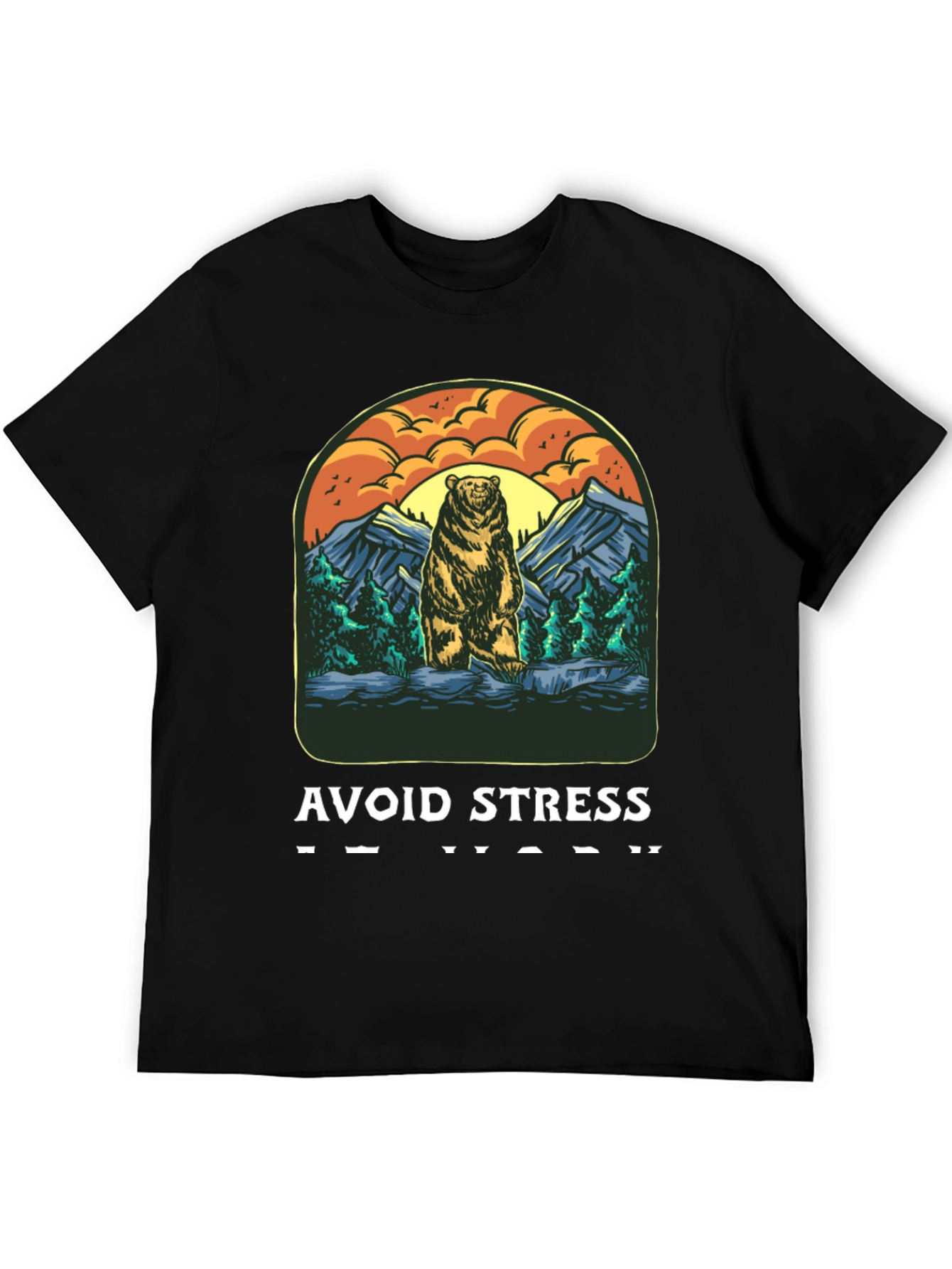 Avoid Stress Bear T-Shirt
