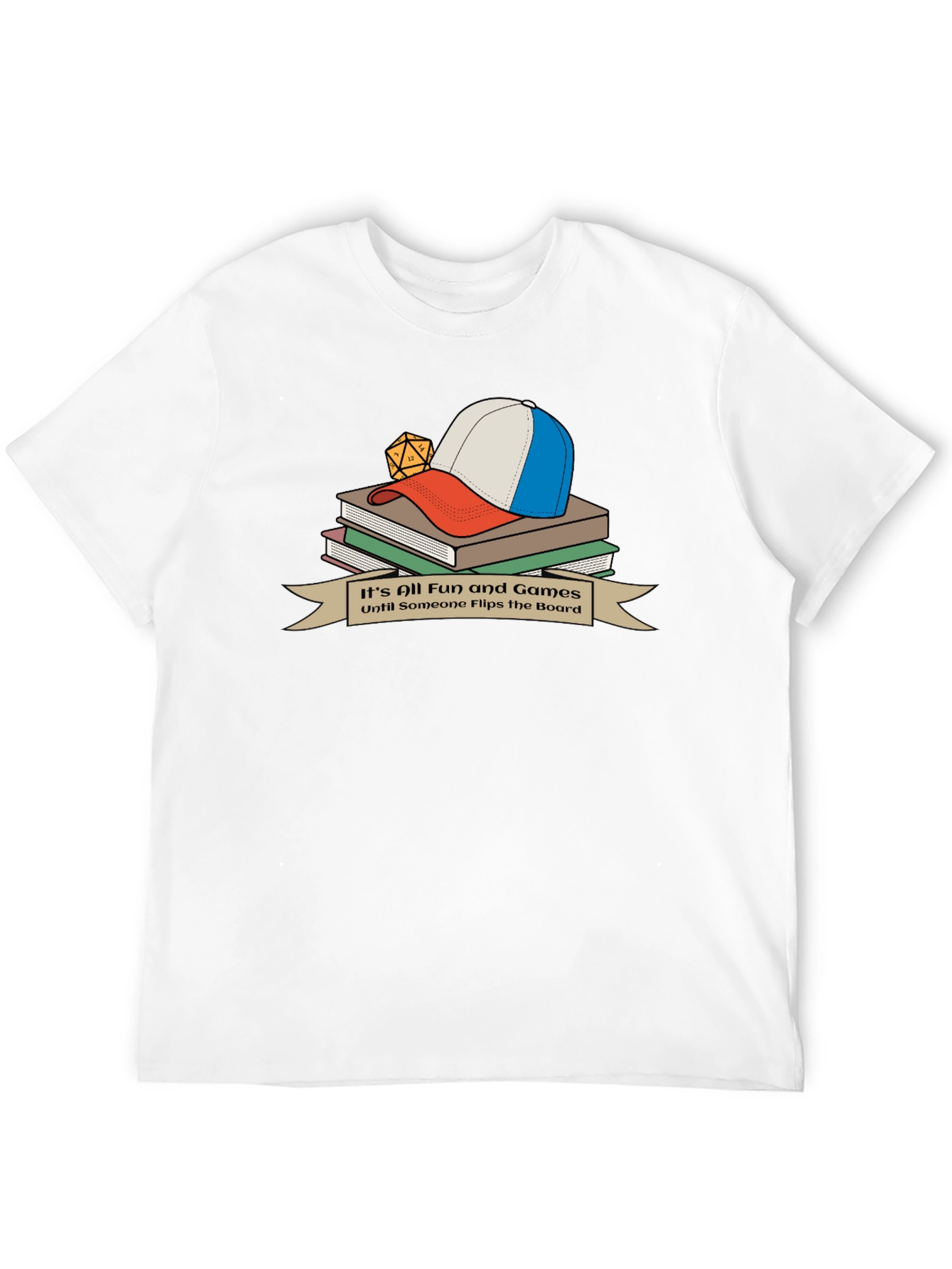 Its All Fun and Games T-Shirt