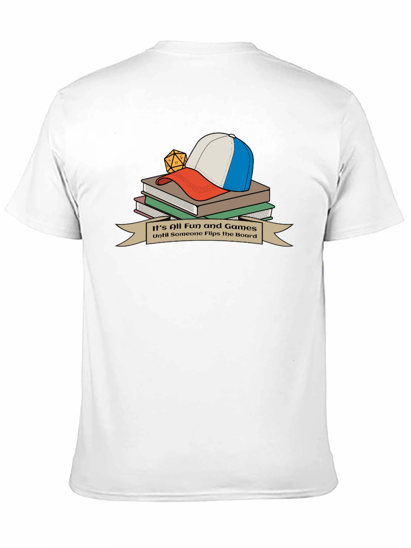 Its All Fun and Games T-Shirt