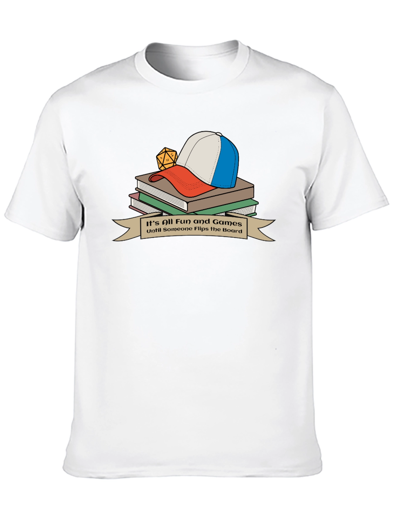 Its All Fun and Games T-Shirt