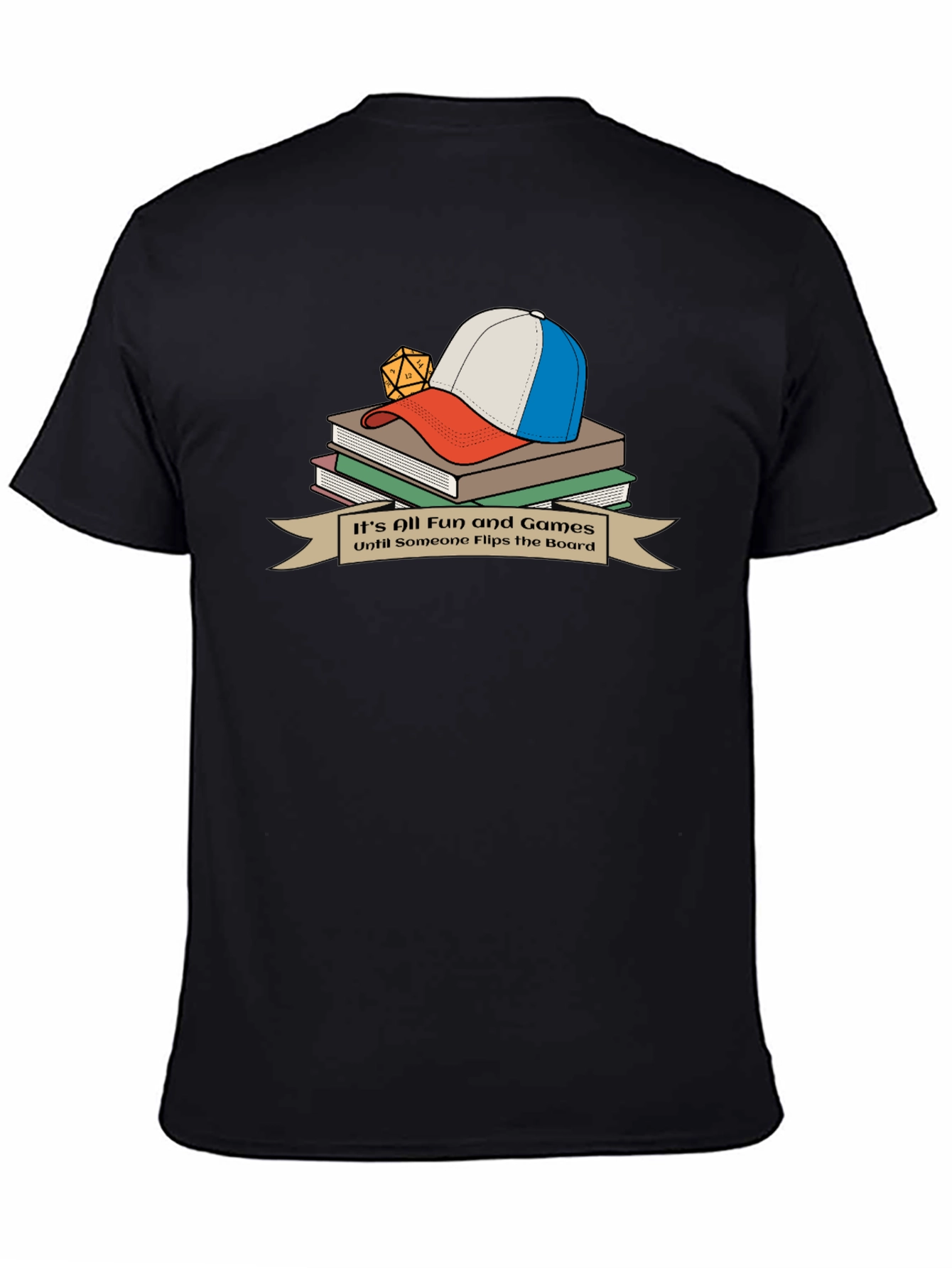 Its All Fun and Games T-Shirt