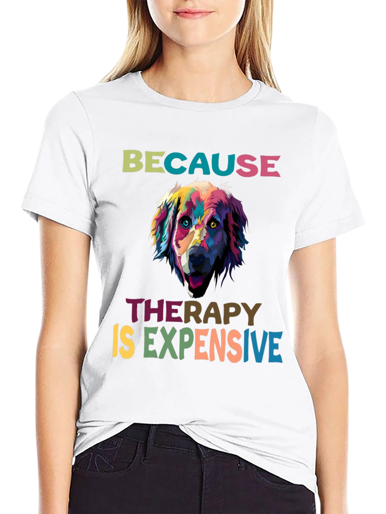 Dog Therapy T-Shirt: Because Therapy is Expensive