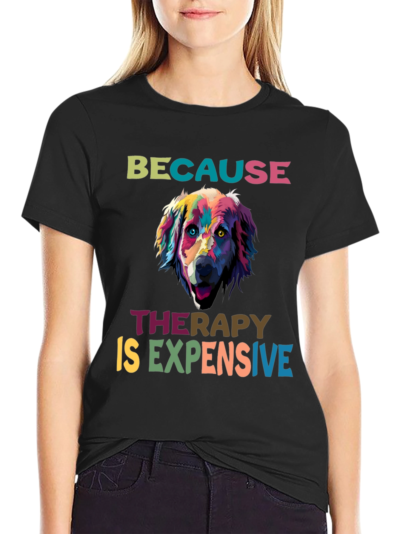Dog Therapy T-Shirt: Because Therapy is Expensive