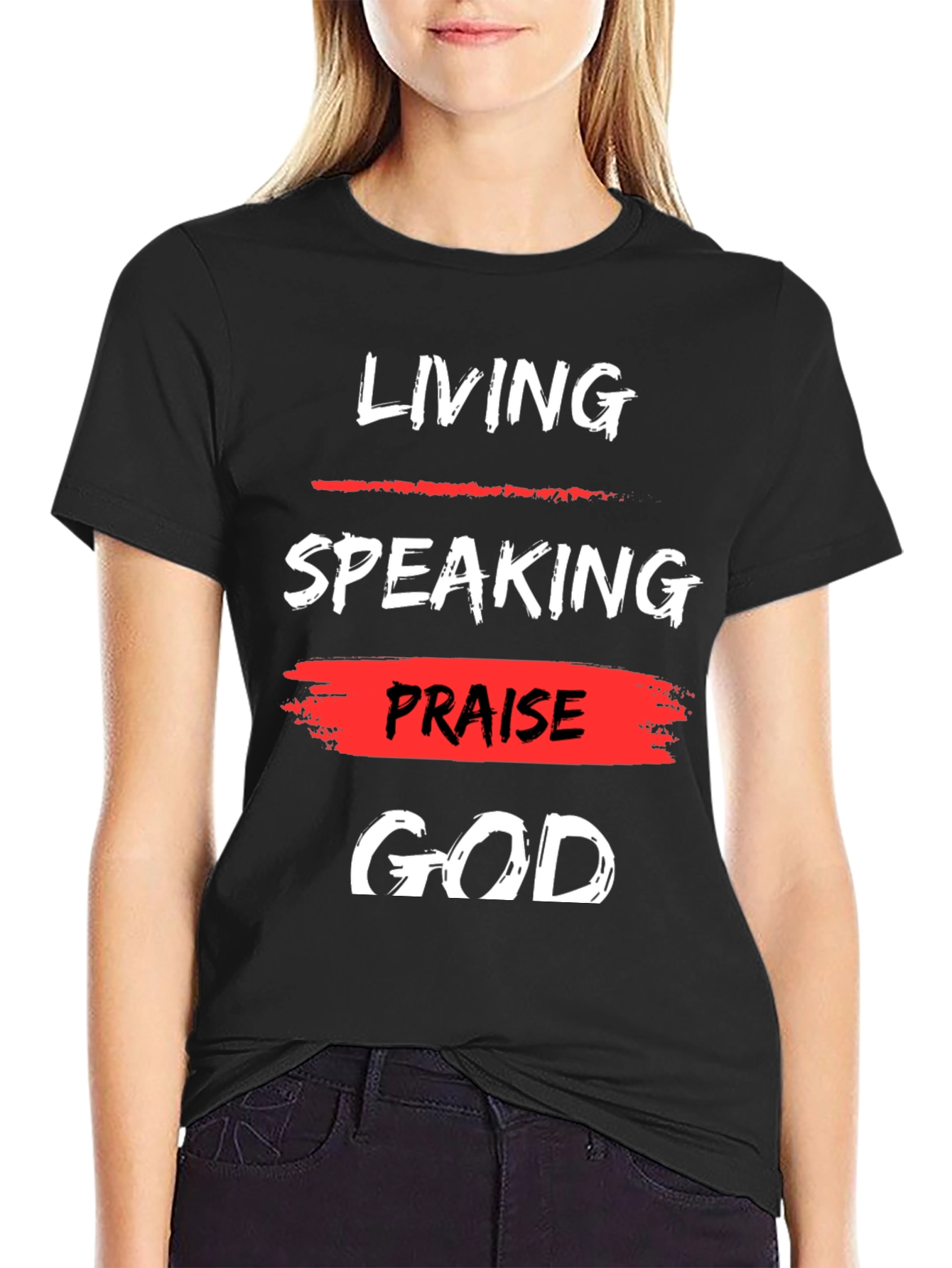 Living Speaking Praise God T-Shirt