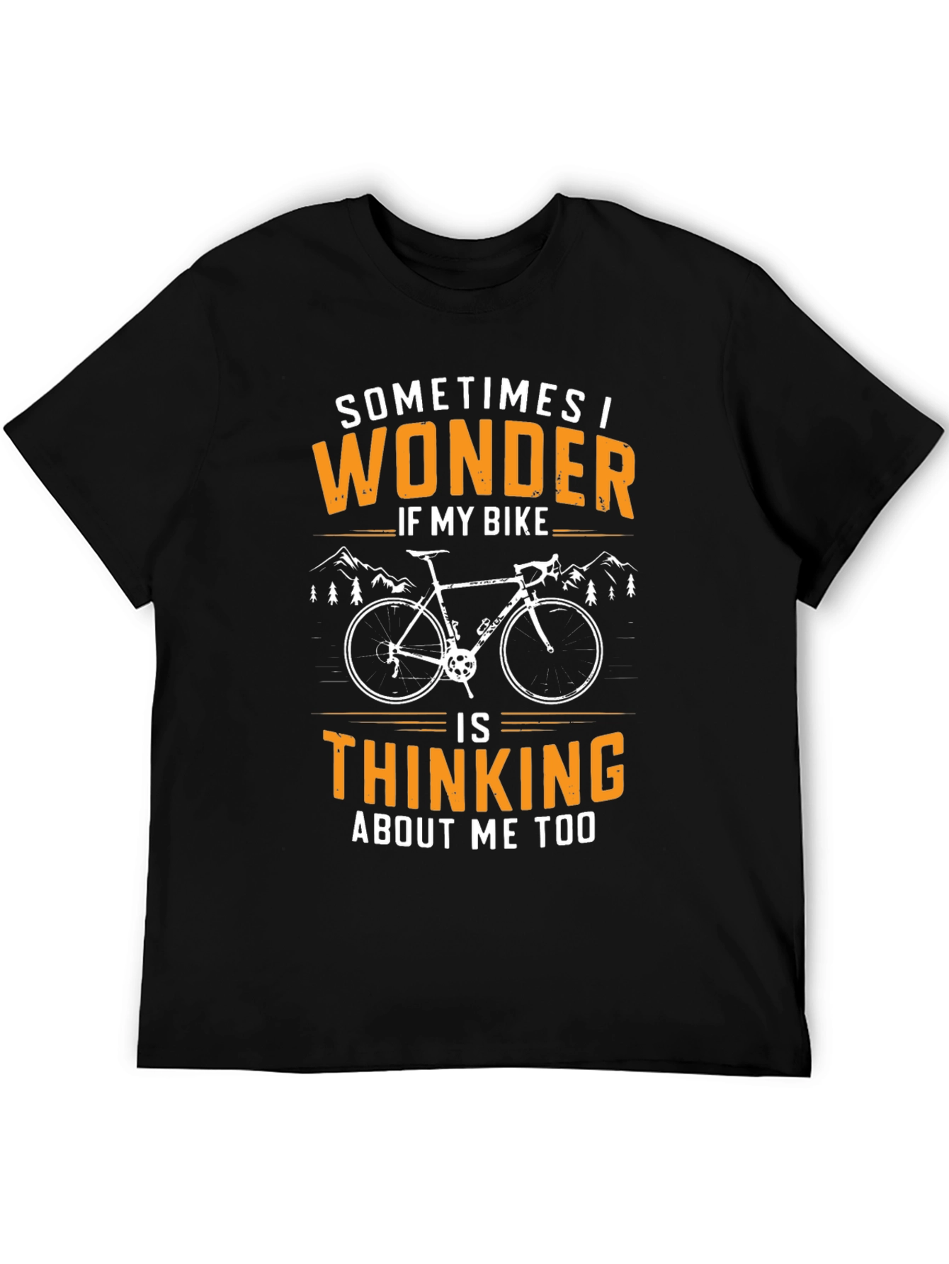 Sometimes I Wonder Cycling T-Shirt