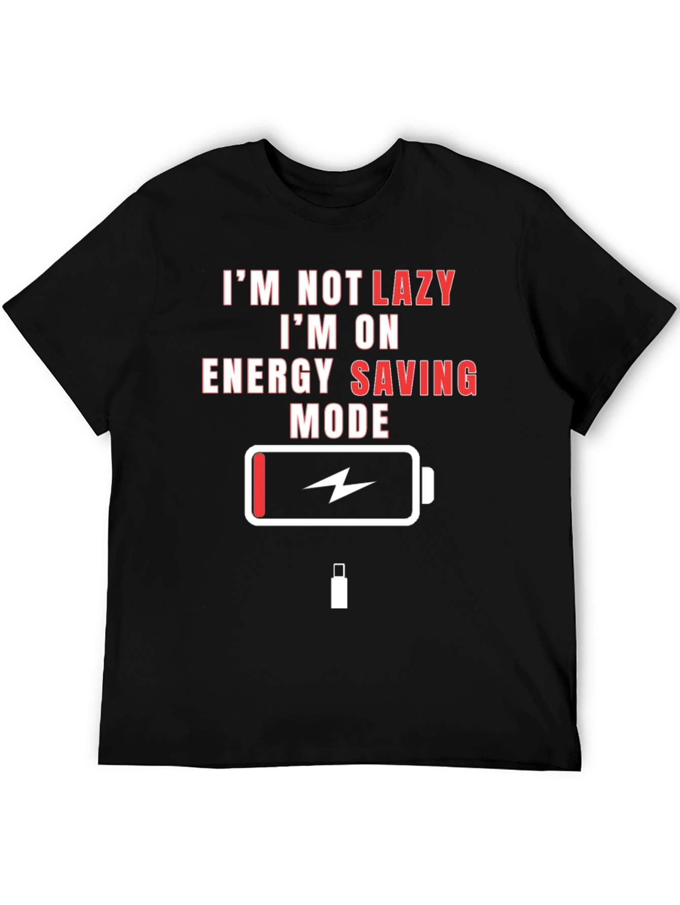 Lazy Mode Energy Saving Funny Black T-Shirt