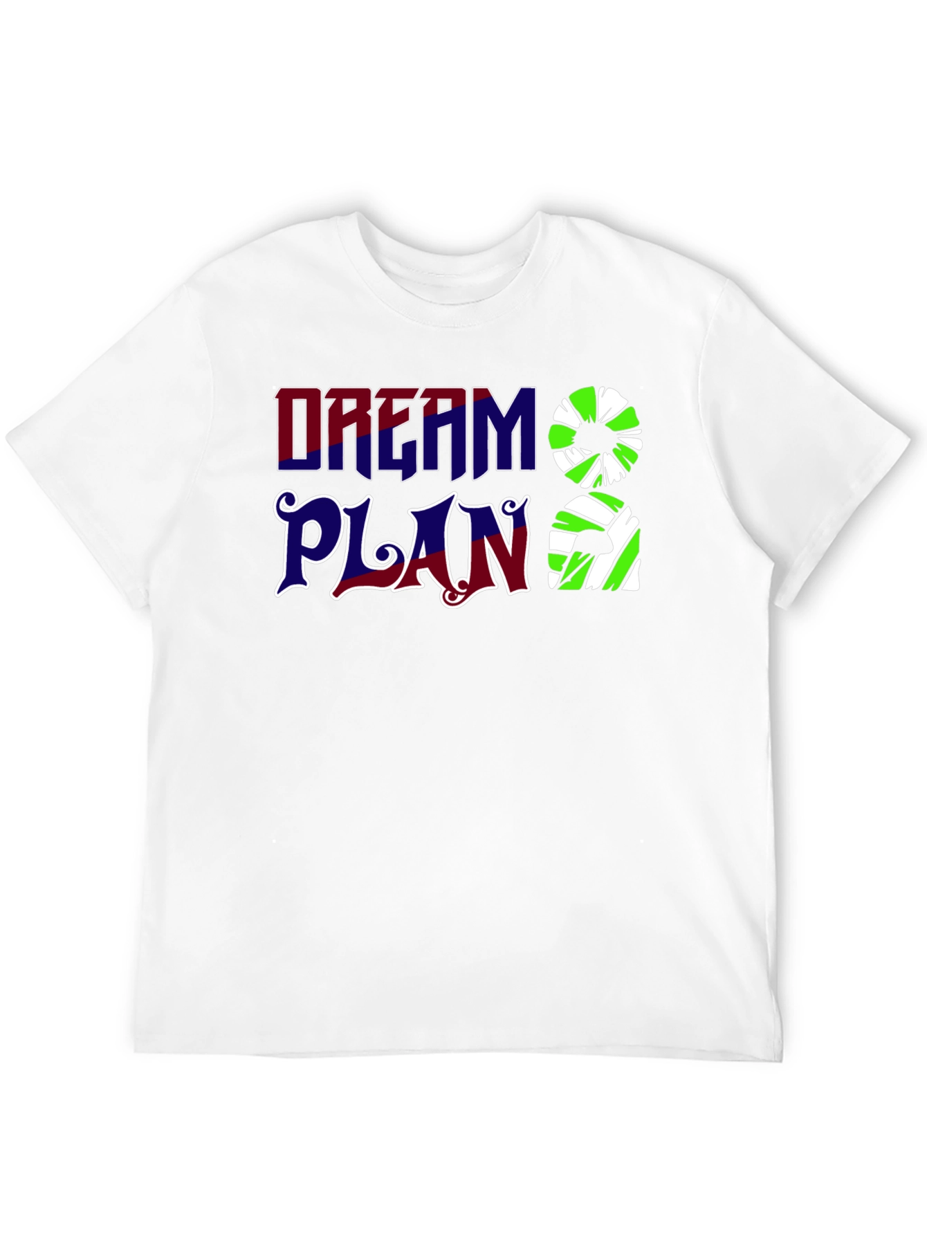 Dream Plan T-Shirt: Graphic Tee for Everyday Wear